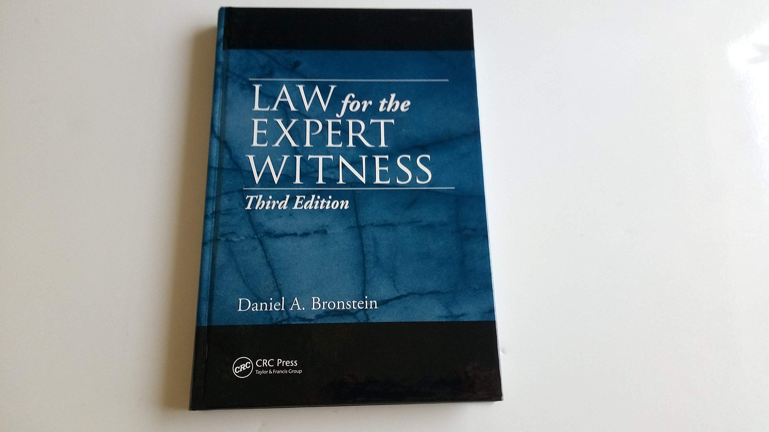 Law for the Expert Witness, Third Edition,Used