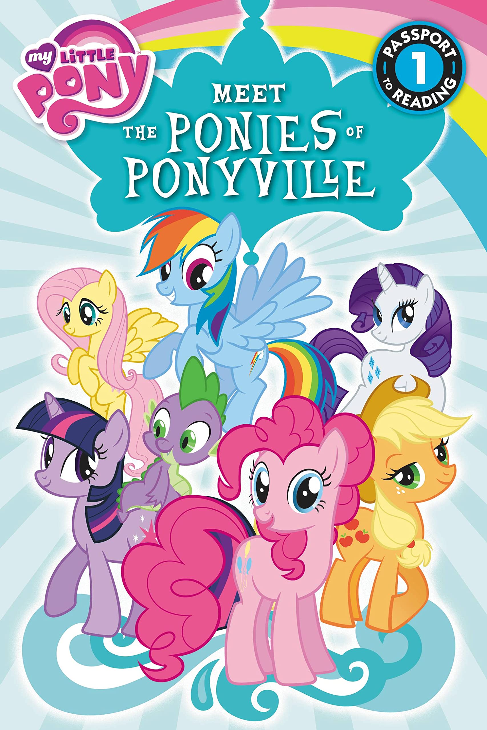 My Little Pony: Meet The Ponies Of Ponyville: Level 1 (Passport To Reading Level 1),New