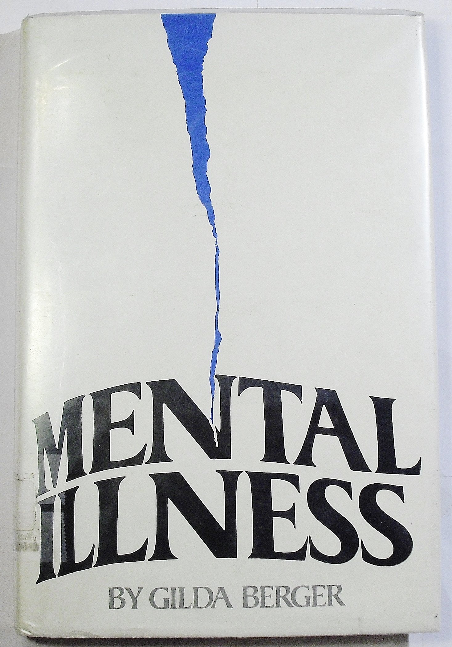 Mental Illness,Used