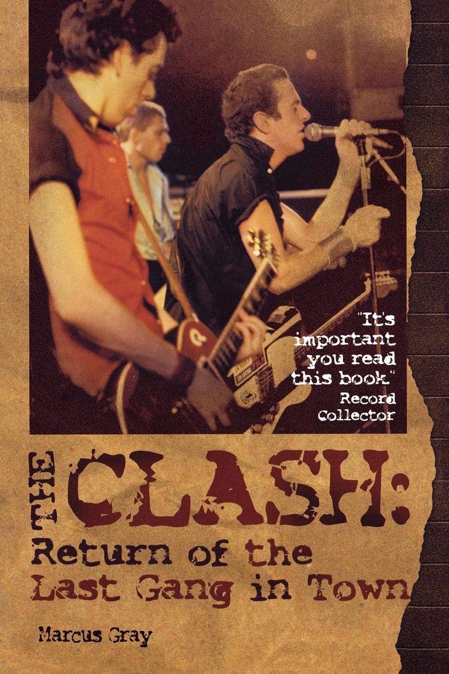 The Clash: Return Of The Last Gang In Town 2Nd Edition,New