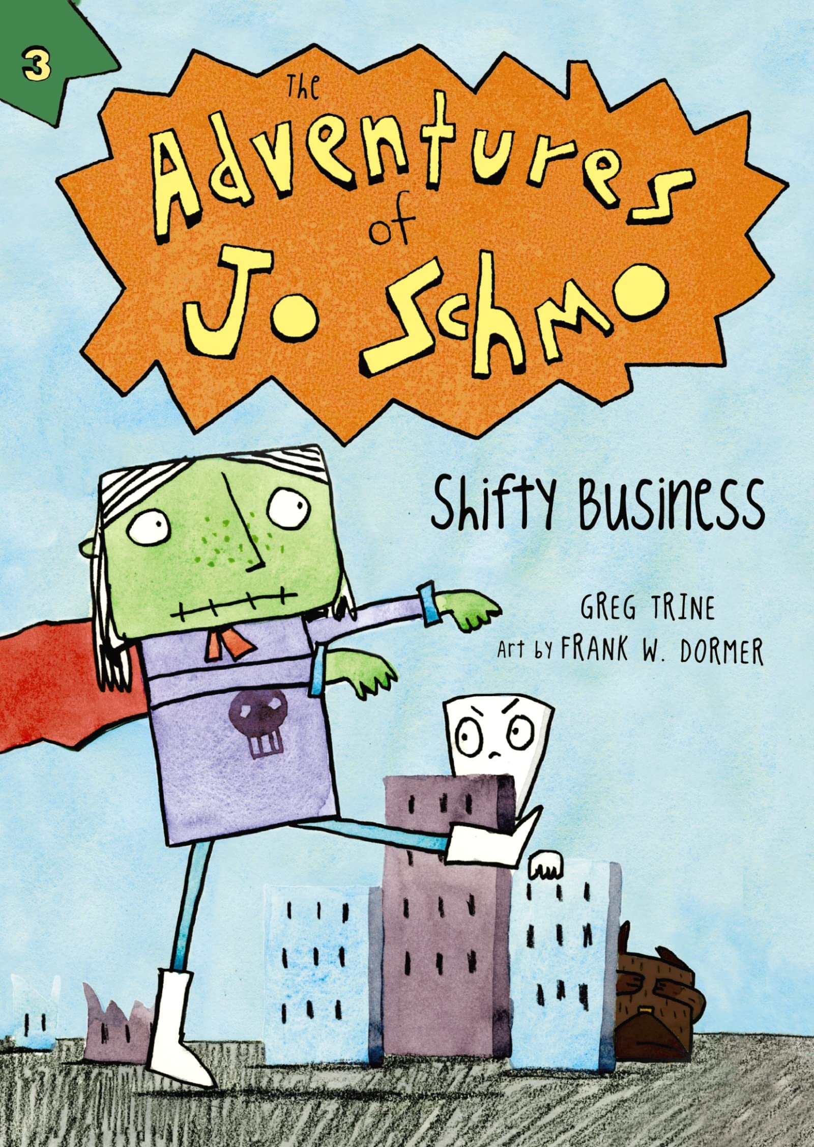 Shifty Business (The Adventures of Jo Schmo, 3),Used
