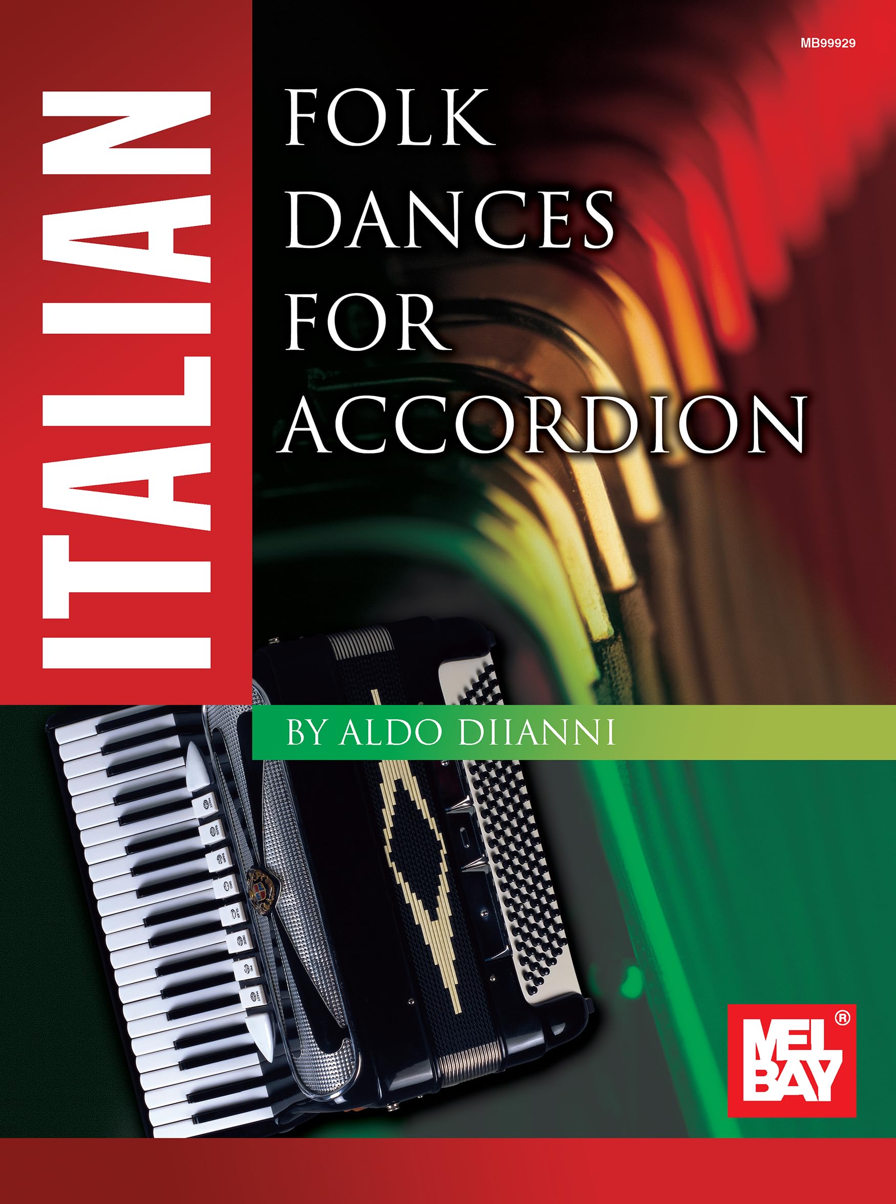 Italian Folk Dances for Accordion (Mel Bay Presents),Used