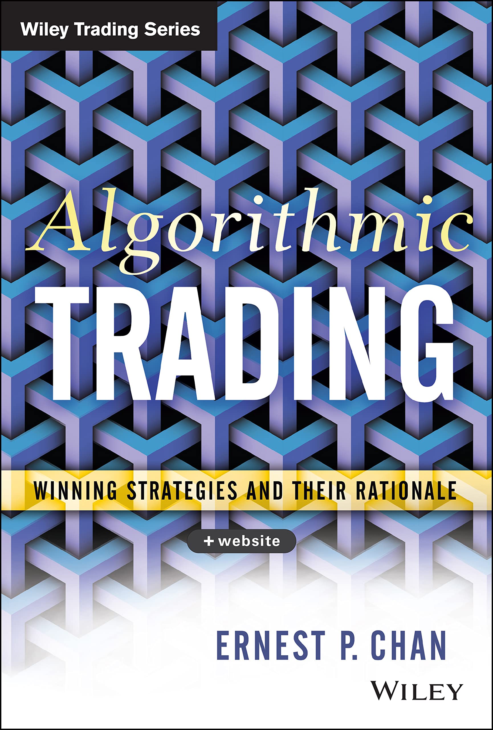 Algorithmic Trading: Winning Strategies and Their Rationale,Used