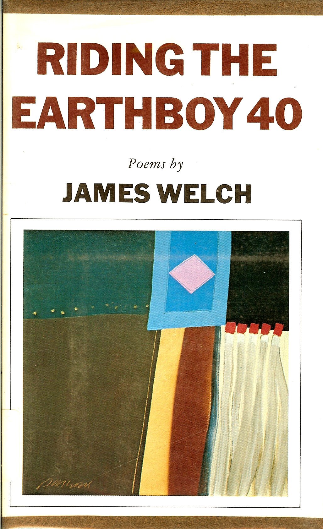 Riding The Earthboy 40: Poems,Used