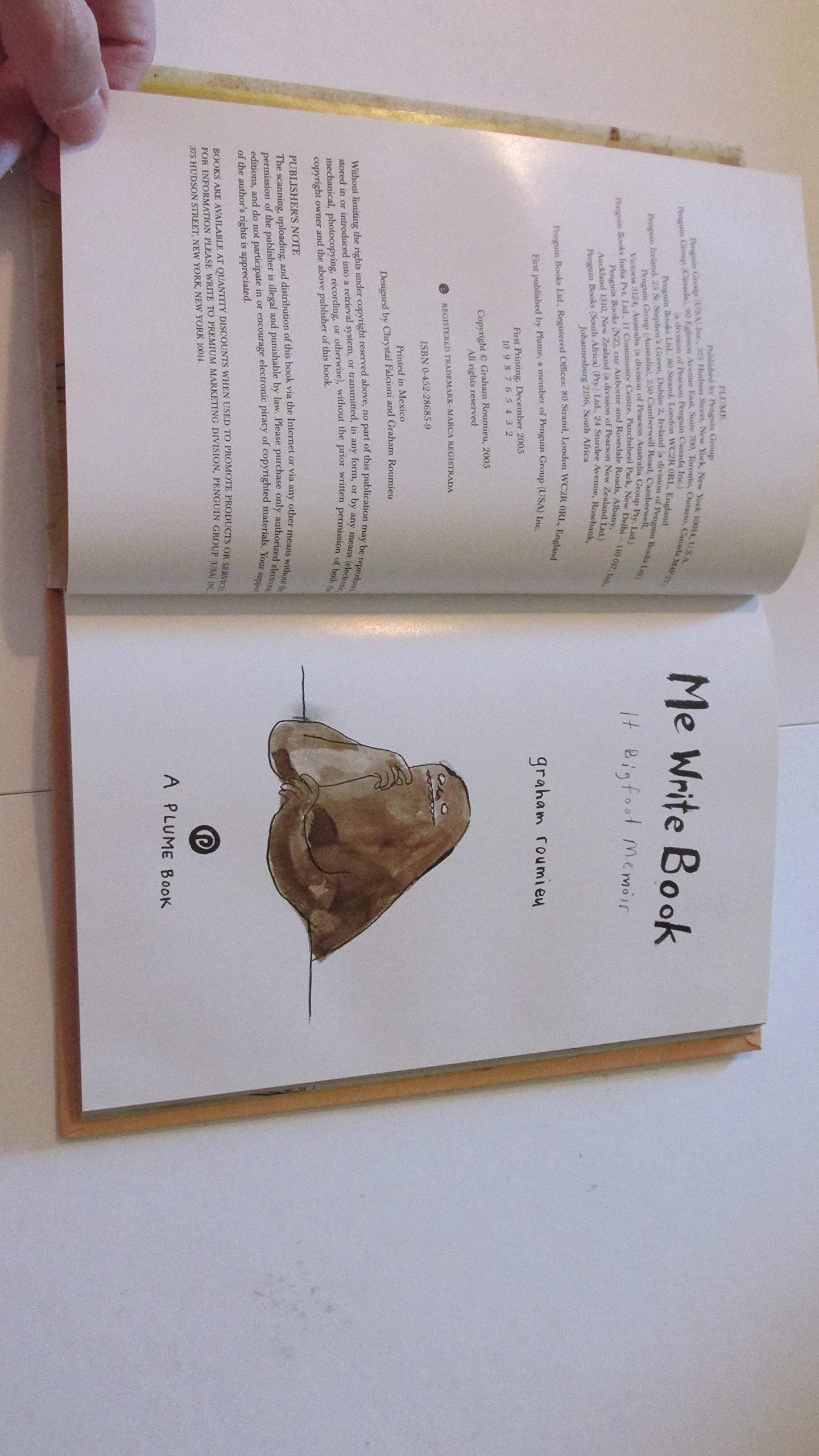 Me Write Book: It Bigfoot Memoir,New