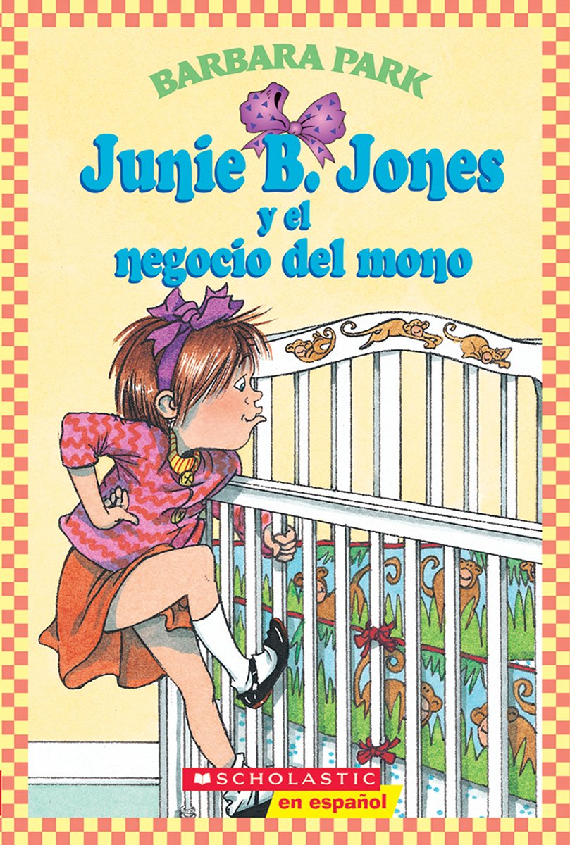 Junie B. Jones Y El Negocio Del Mono (Spanish Edition),Used