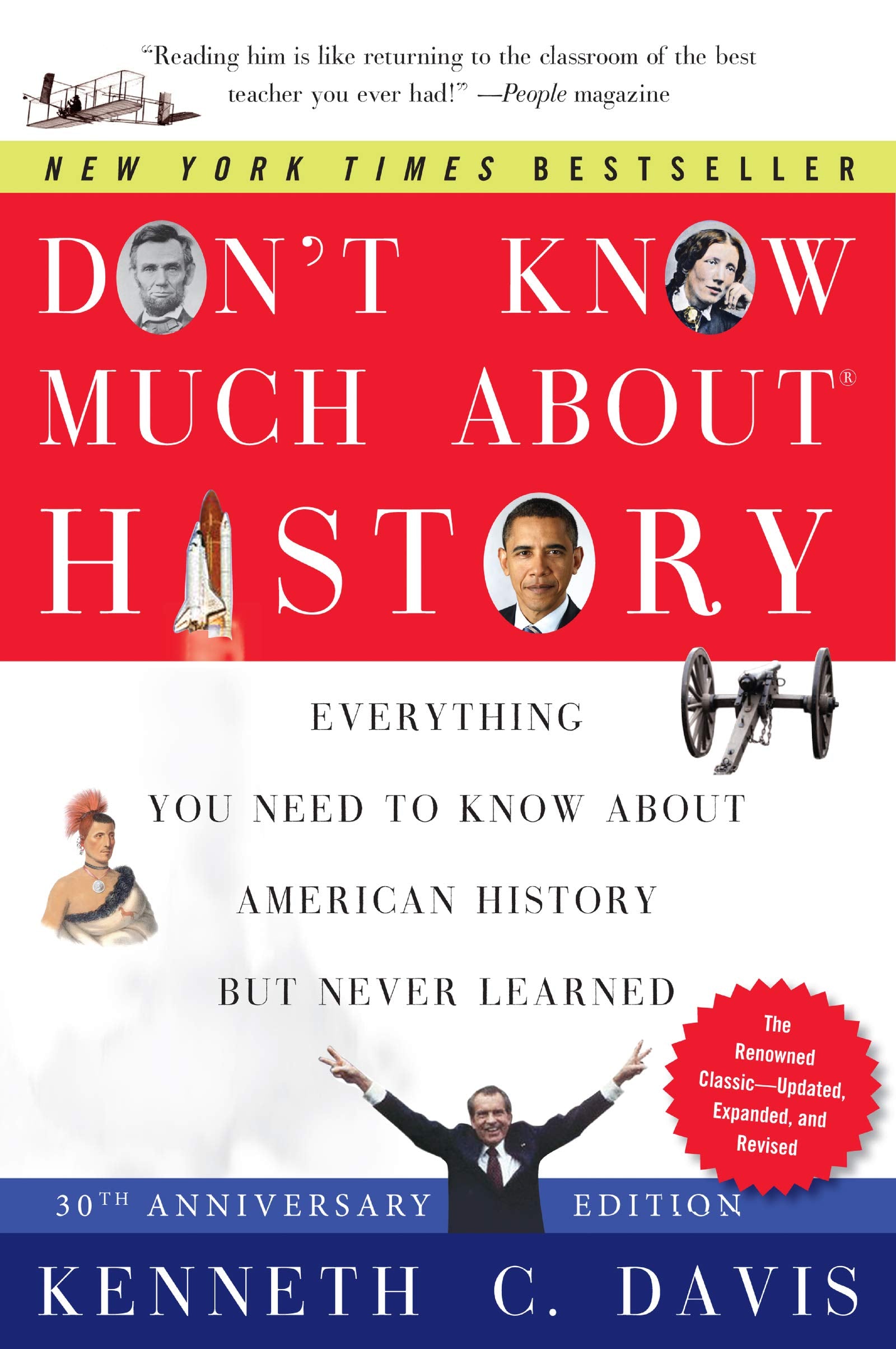 Don't Know Much About History, Anniversary Edition: Everything You Need to Know About American History but Never Learned (Don't ,Used