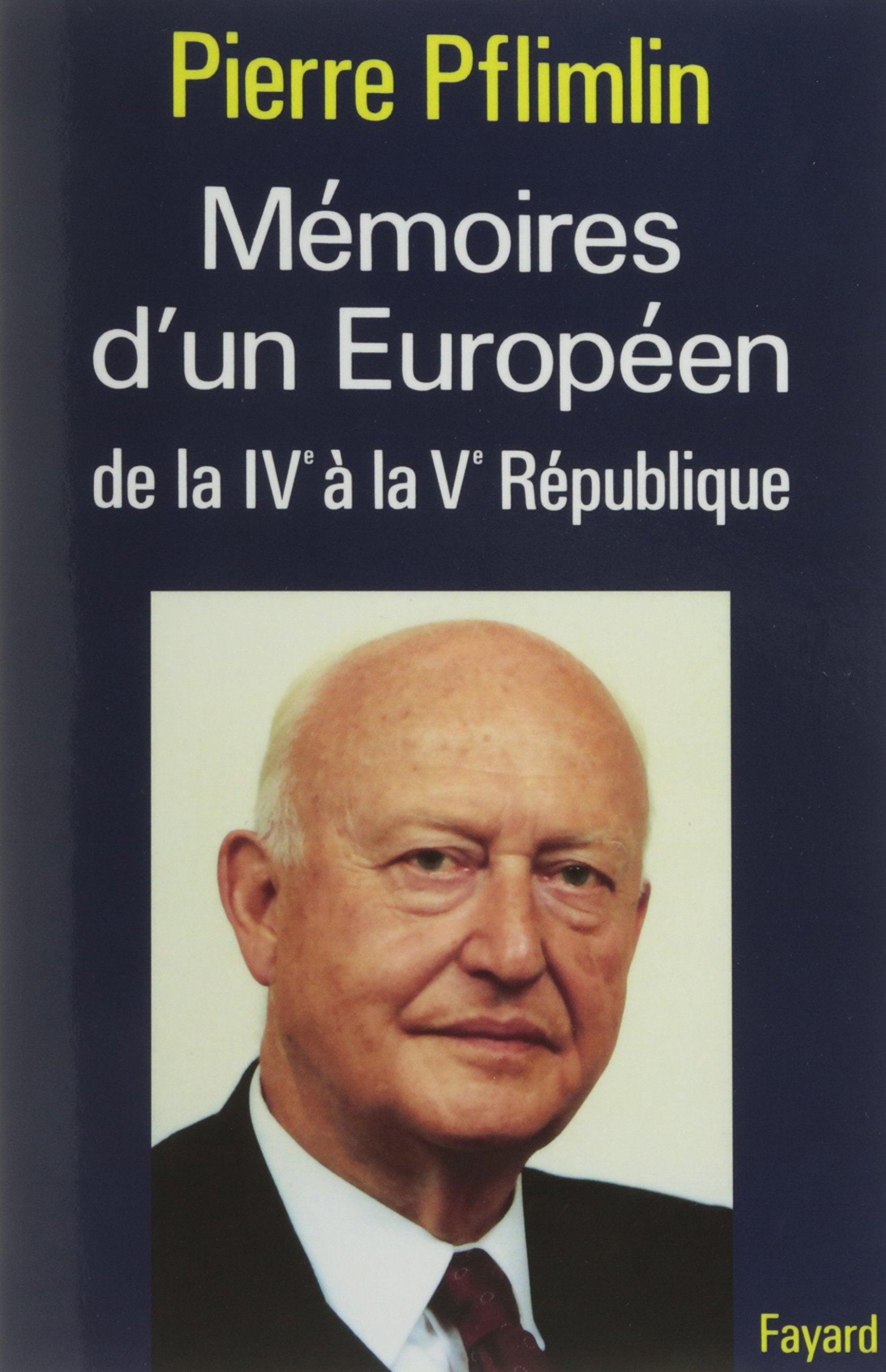 Mmoires d'un Europen: De la IVe la Ve Rpublique,Used