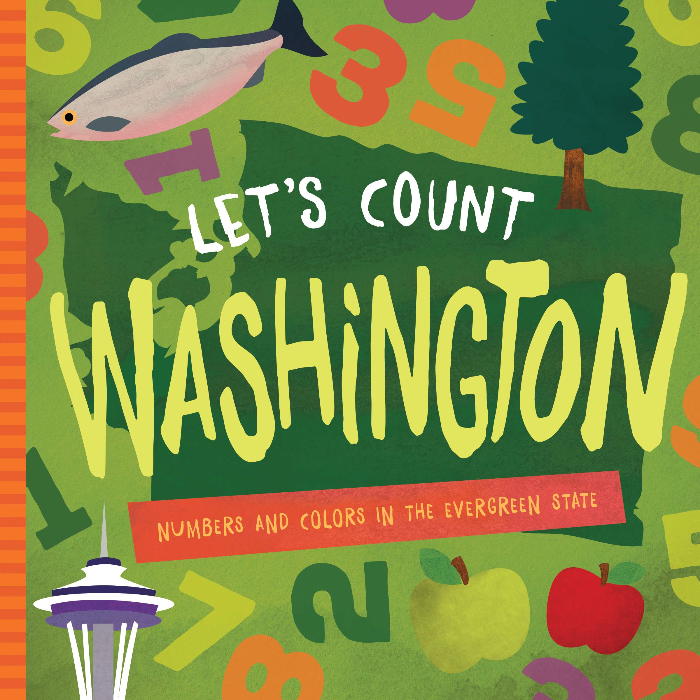 Let'S Count Washington: Numbers And Colors In The Evergreen State
