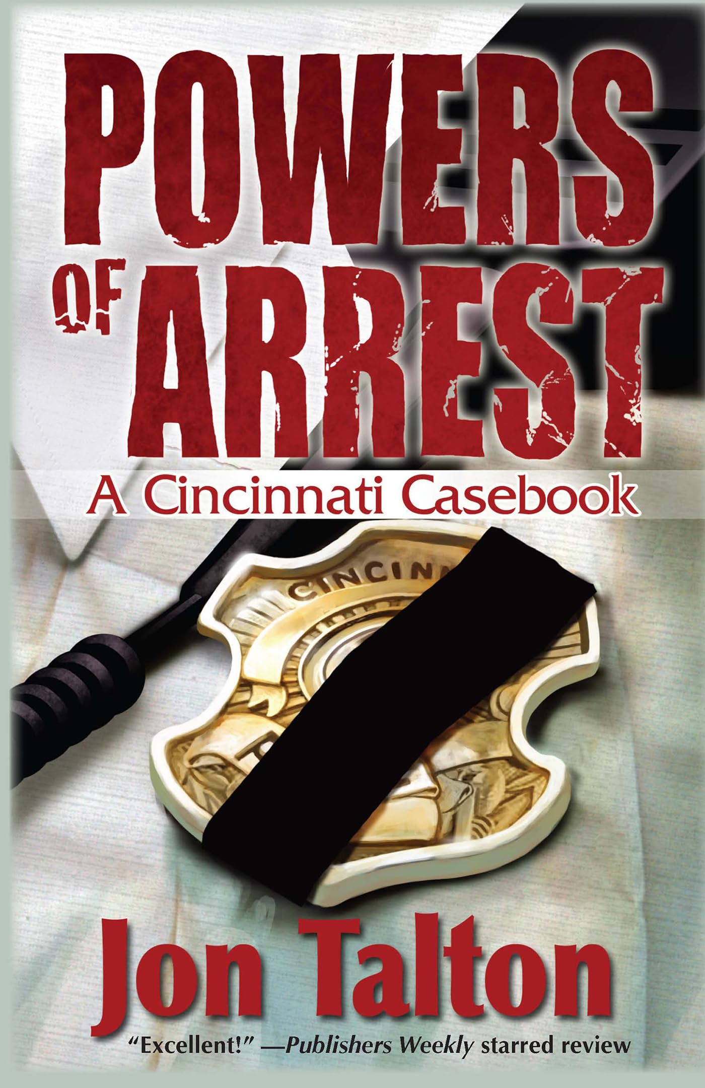Powers Of Arrest (Cincinnati Casebooks, 2),Used