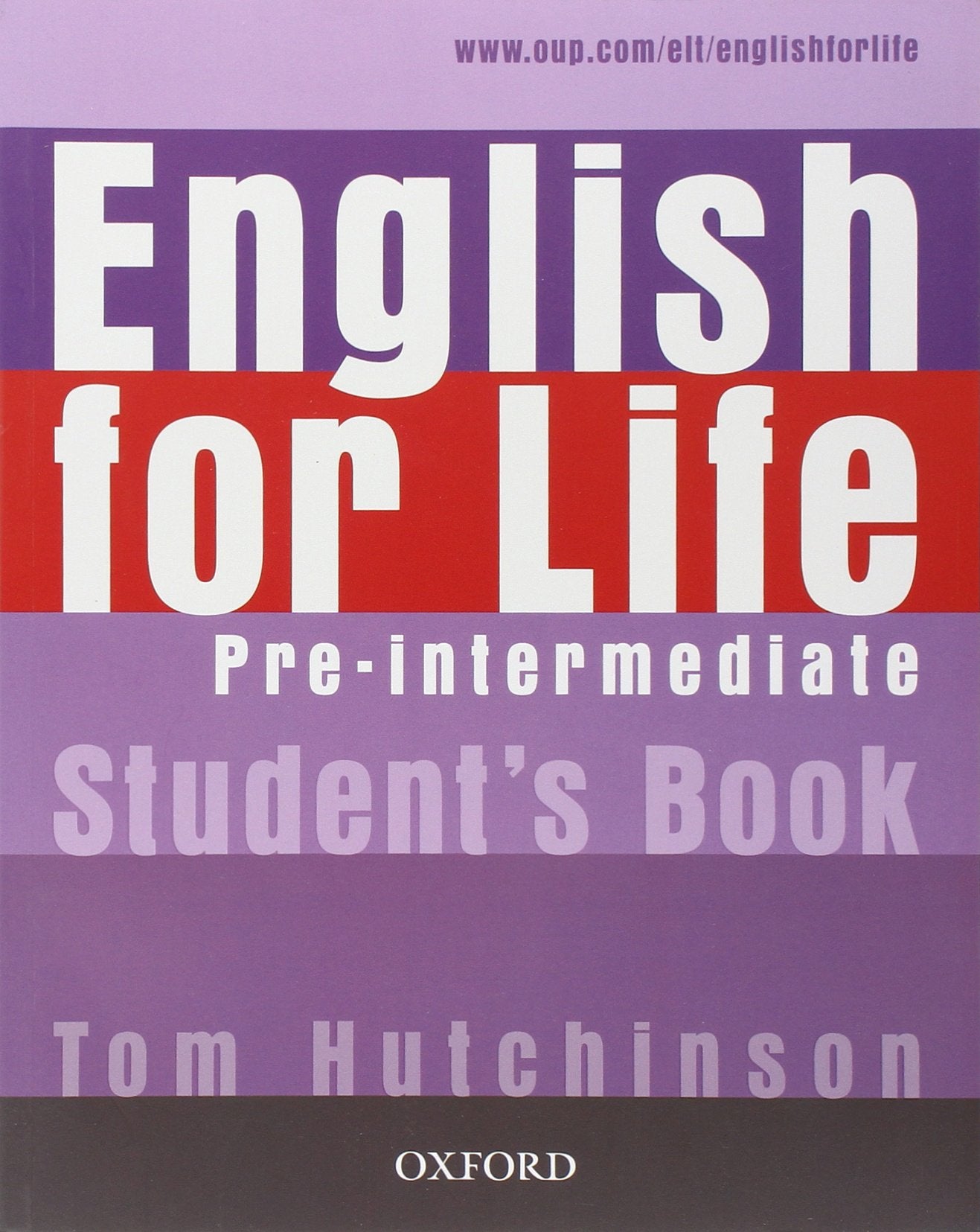 English for Life PreIntermediate. Student's Book,New