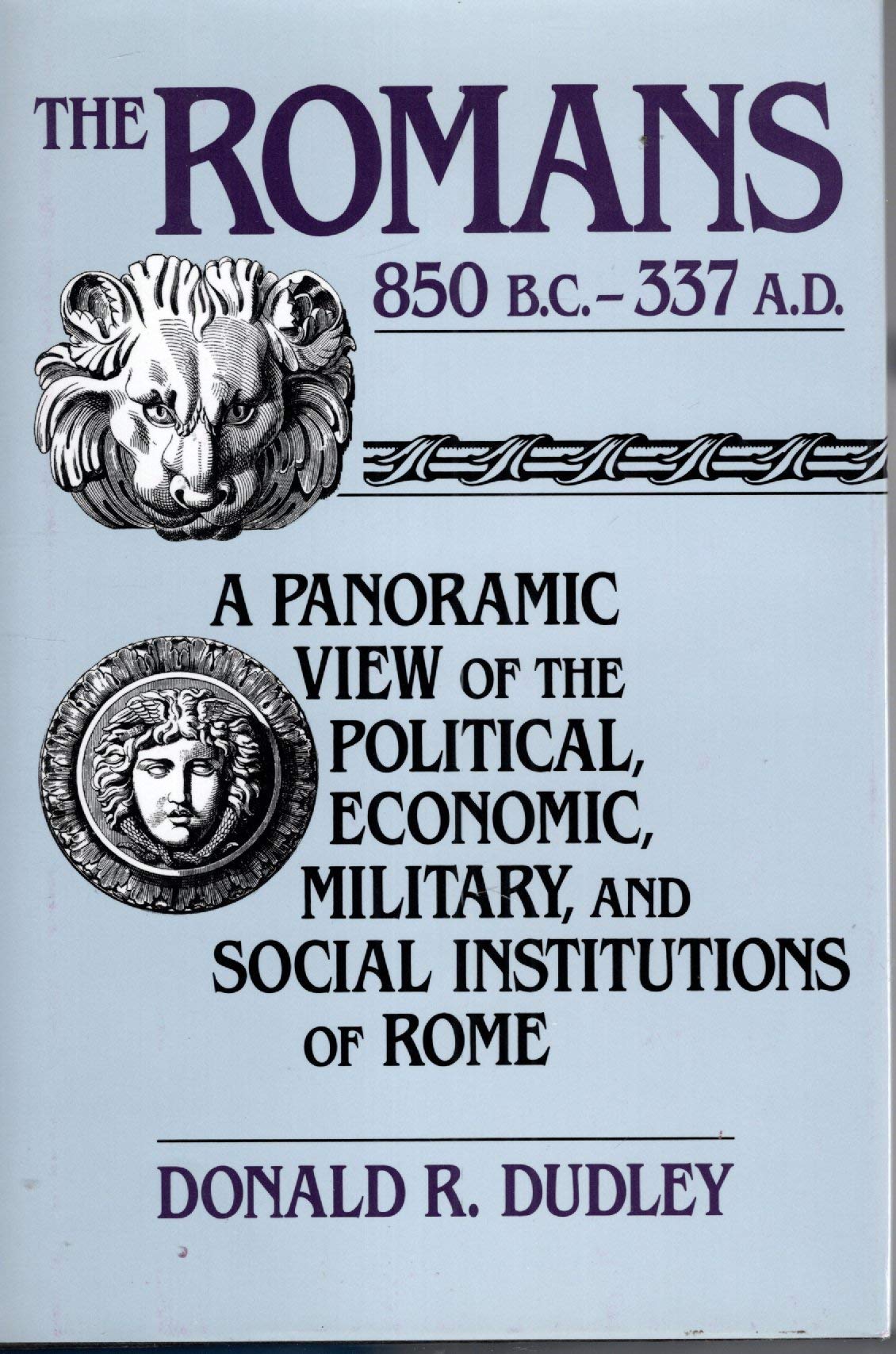 The Romans 850 B.C. 337 A.D.,Used