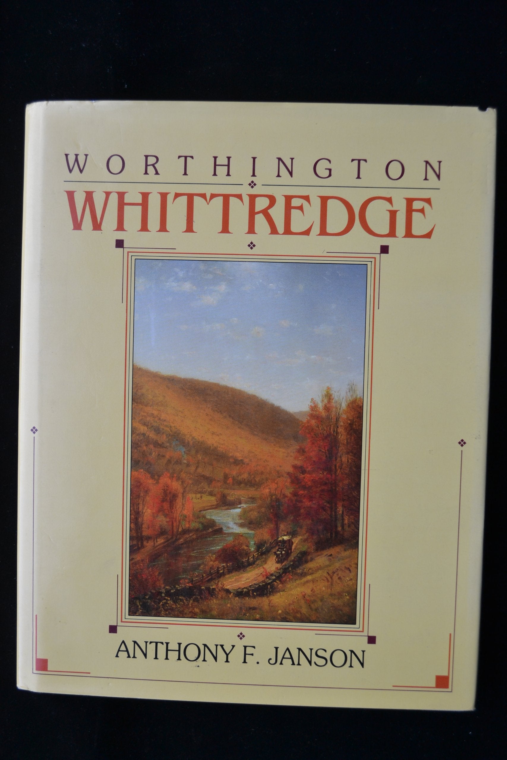 Worthington Whittredge (Cambridge Monographs on American Artists),Used