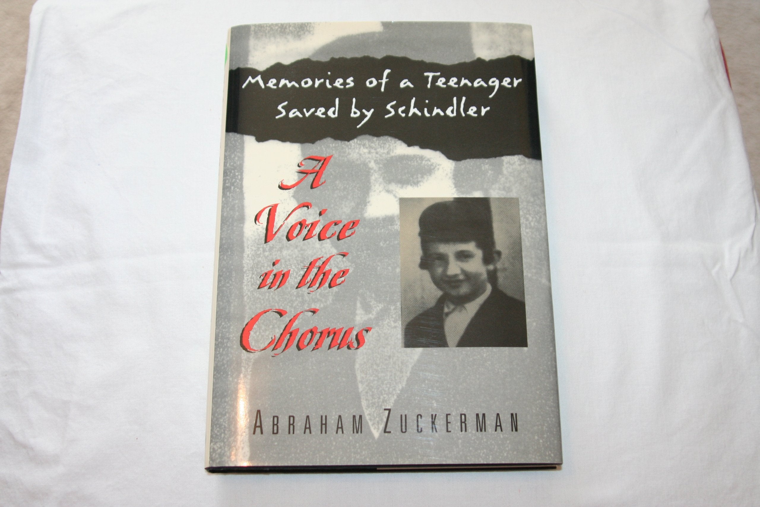A Voice in the Chorus: Memories of a Teenager Saved by Schindler,New