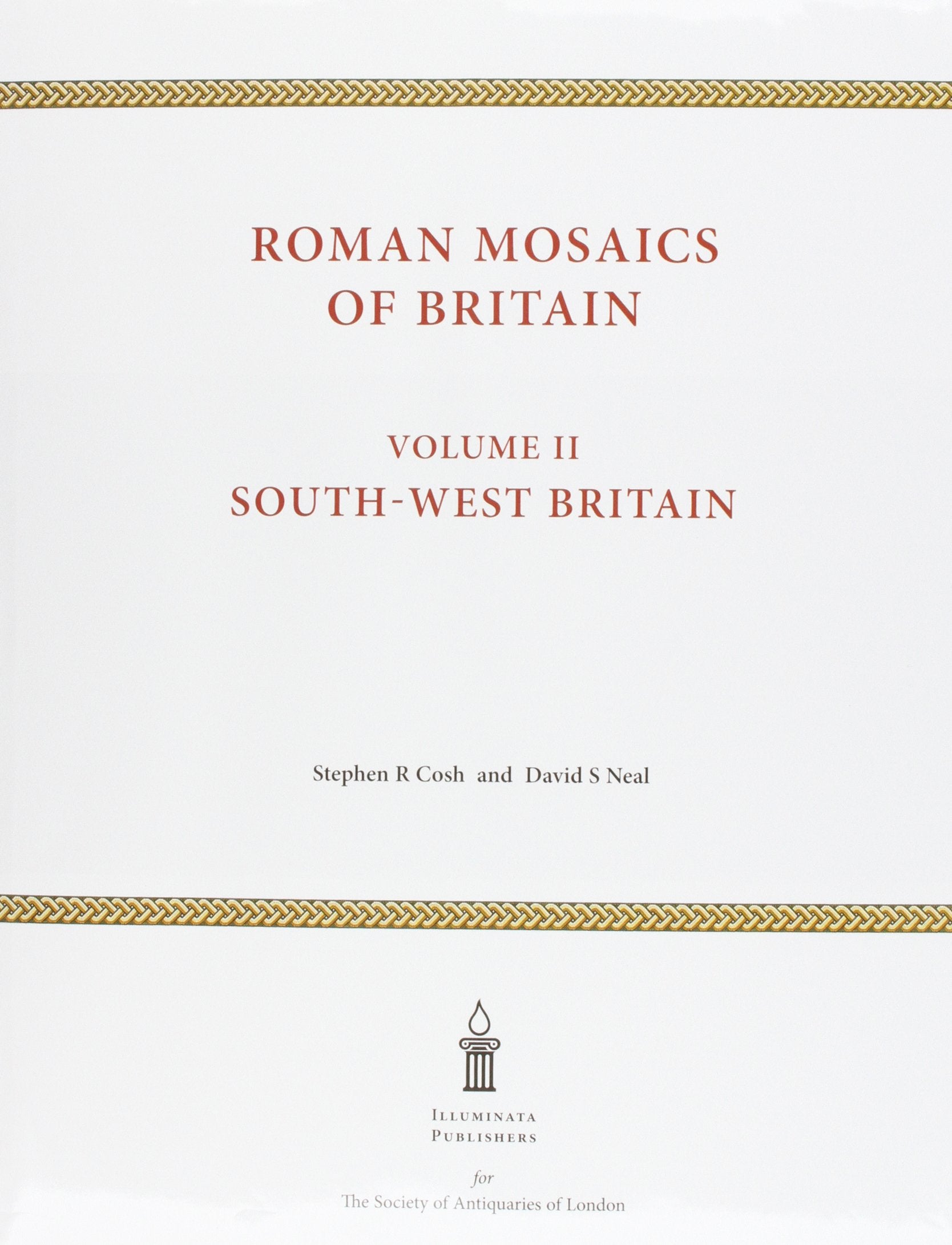Roman Mosaics of Britain: Volume II  SouthWest Britain,Used