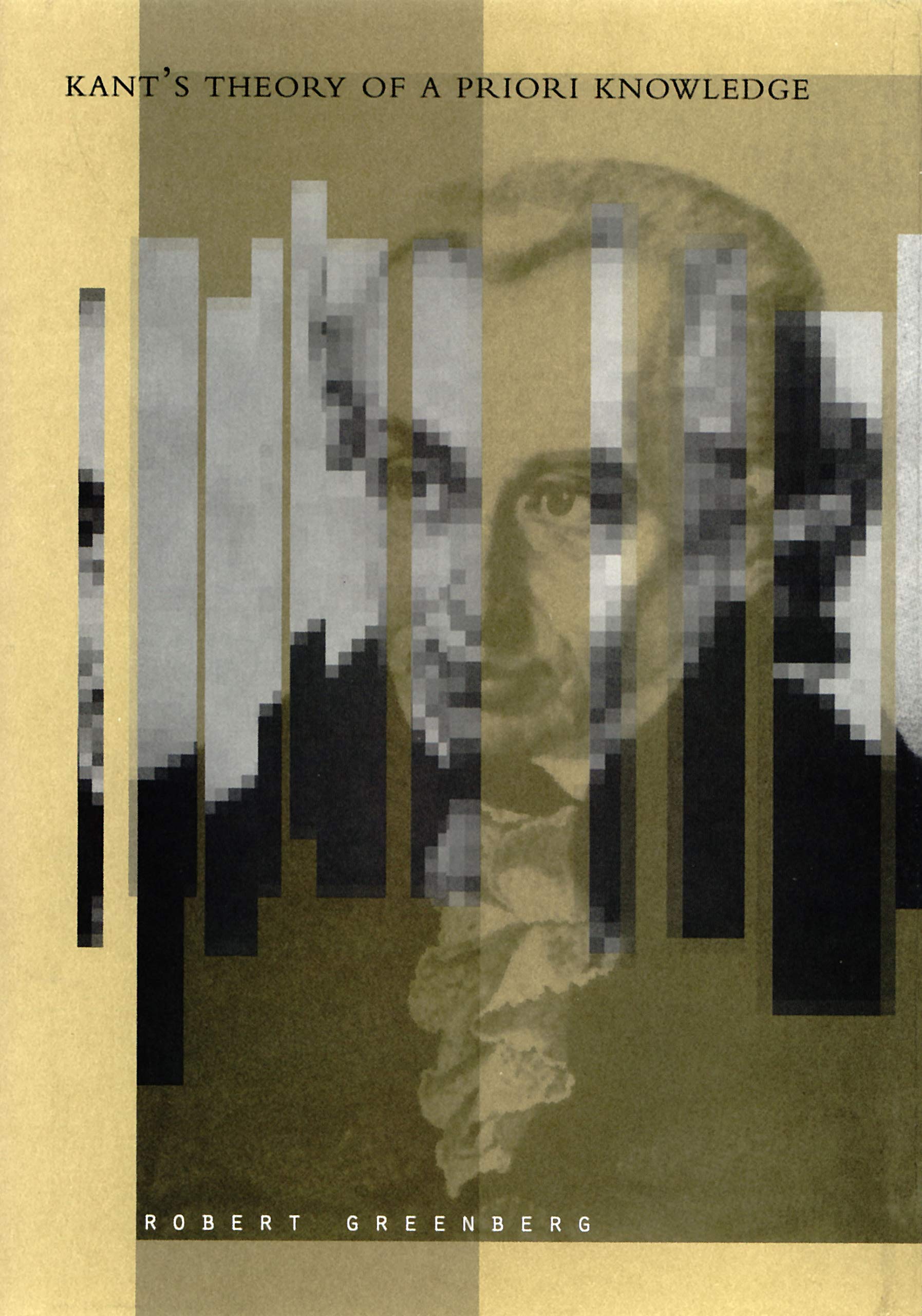 Kant's Theory of A Priori Knowledge,Used