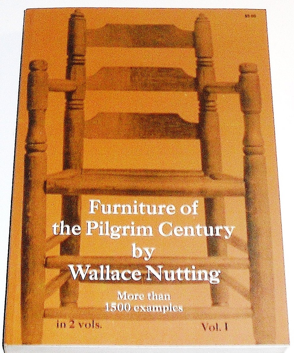 Furniture of the Pilgrim Century, Vol. 1,Used