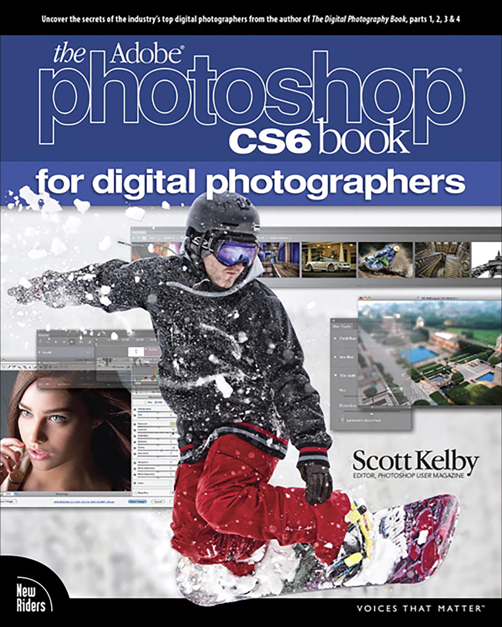 Adobe Photoshop Cs6 Book For Digital Photographers, The (Voices That Matter),New