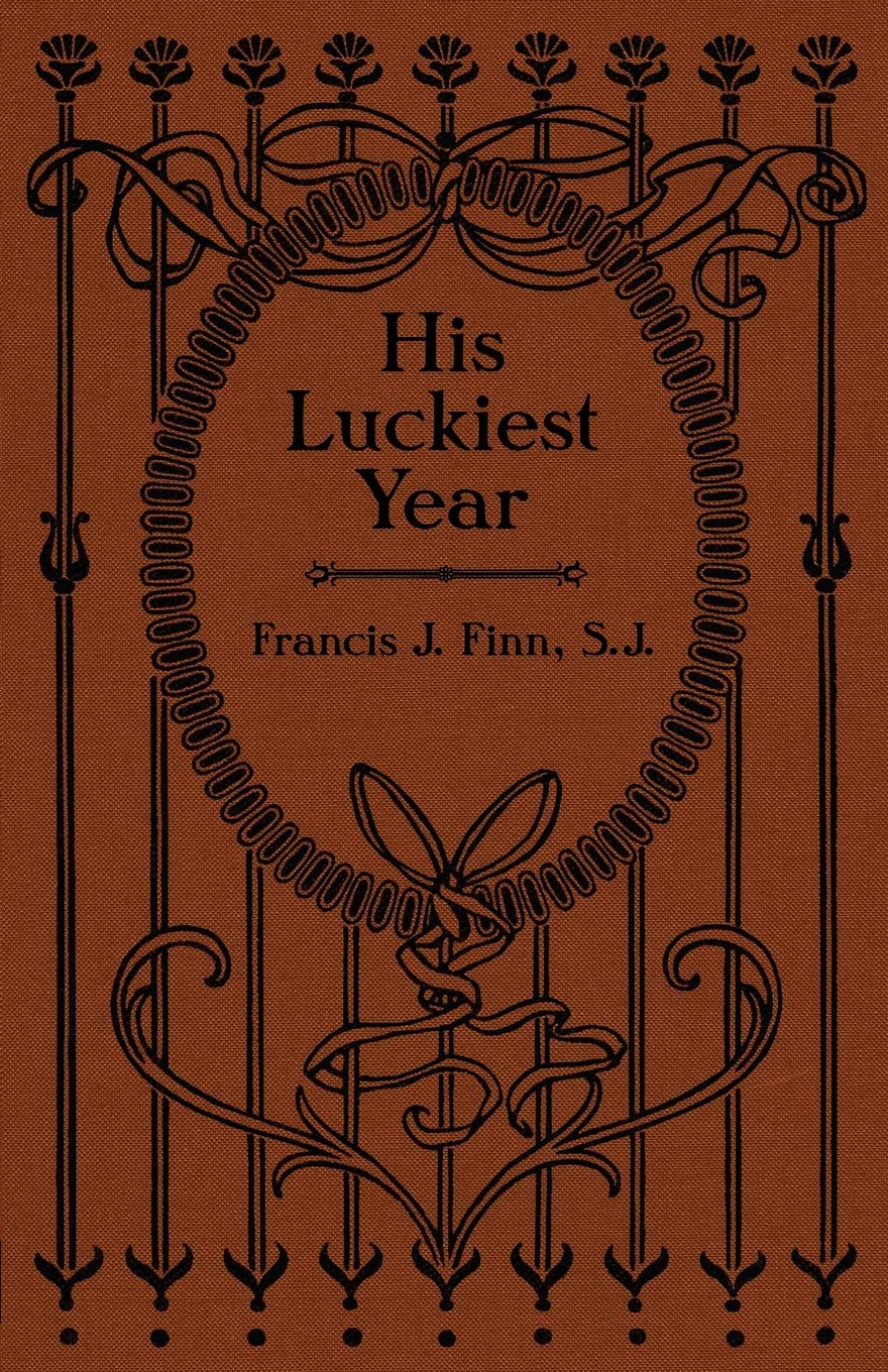 His Luckiest Year: A Sequel to