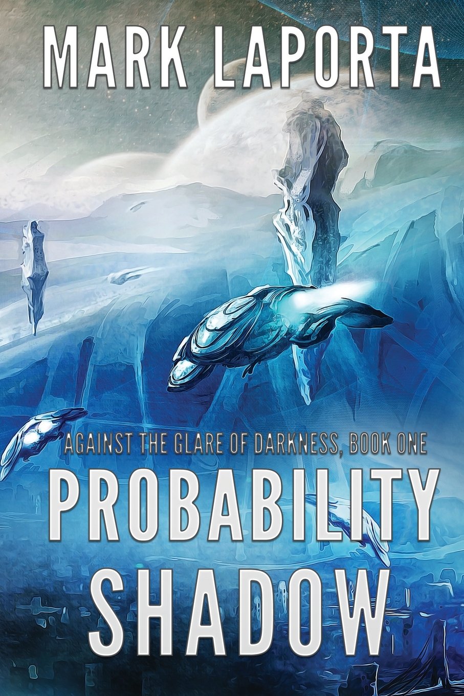 Probability Shadow (Against the Glare of Darkness),Used