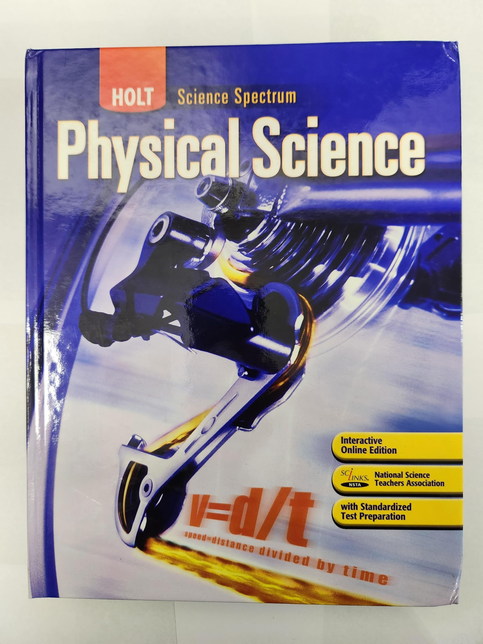 Holt Science Spectrum: Physical Science: Student Edition 2008