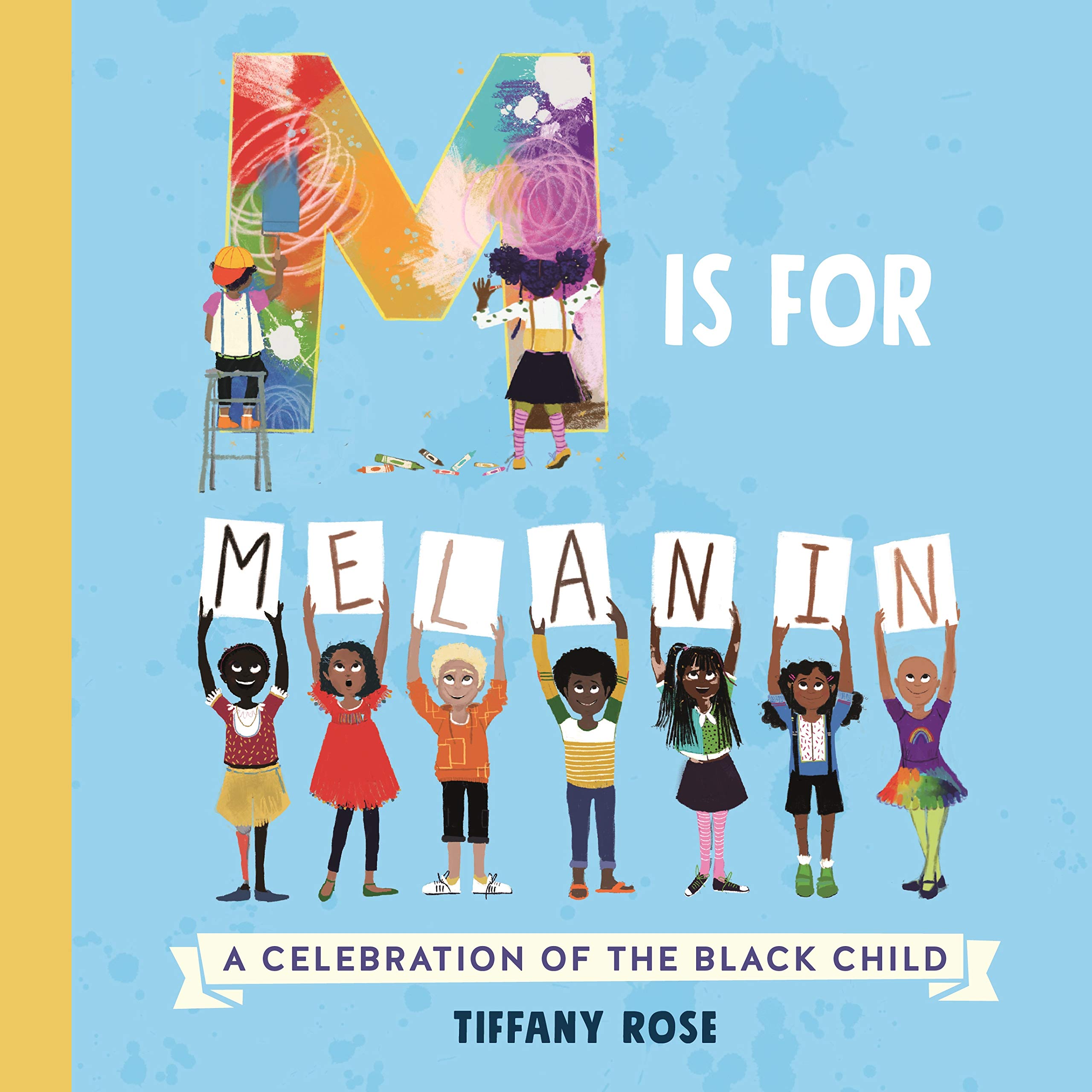 M Is for Melanin: A Celebration of the Black Child,Used