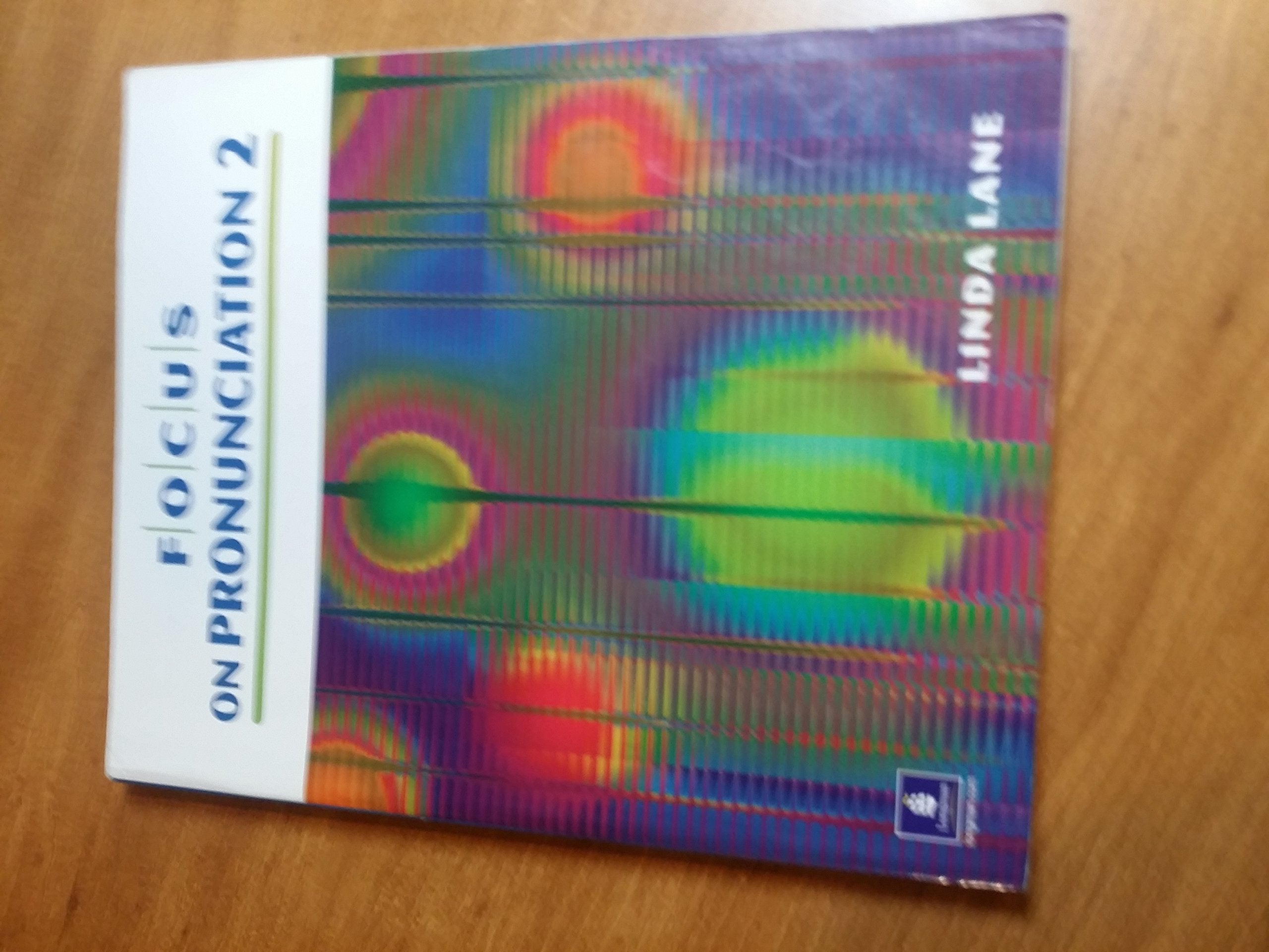 Focus On Pronunciation 2 (Book & Cd),New