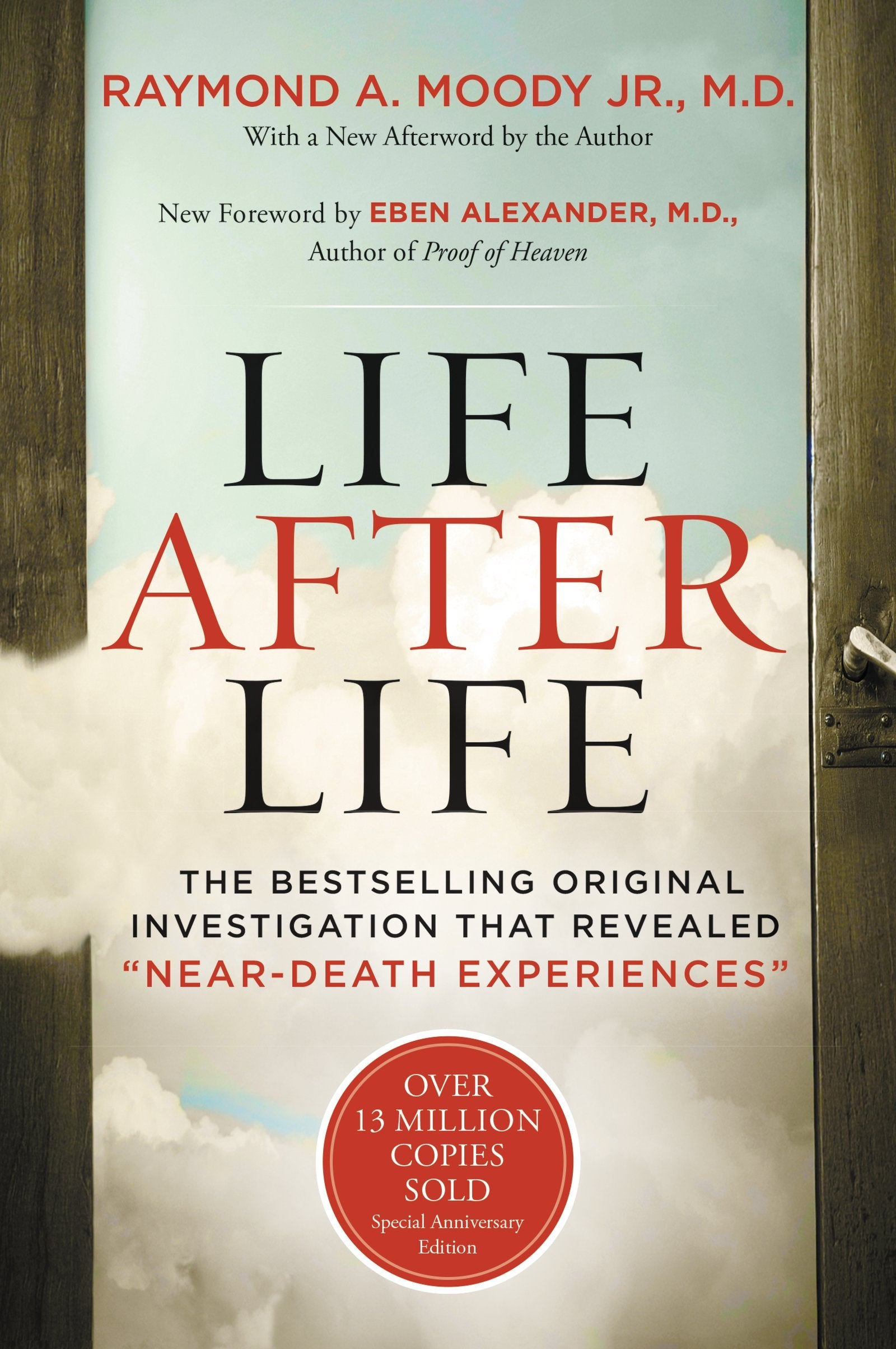 Life After Life: The Bestselling Original Investigation That Revealed 'Neardeath Experiences',Used