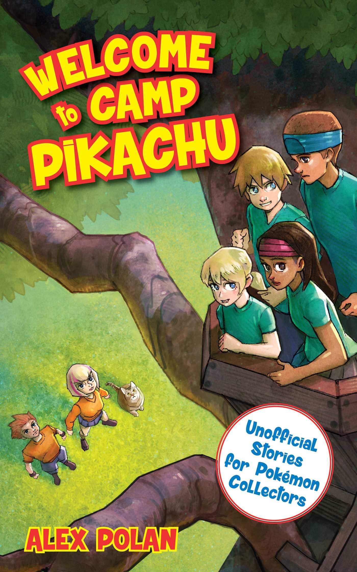 Welcome to Camp Pikachu (Unofficial Stories for Pokmon Collector),Used