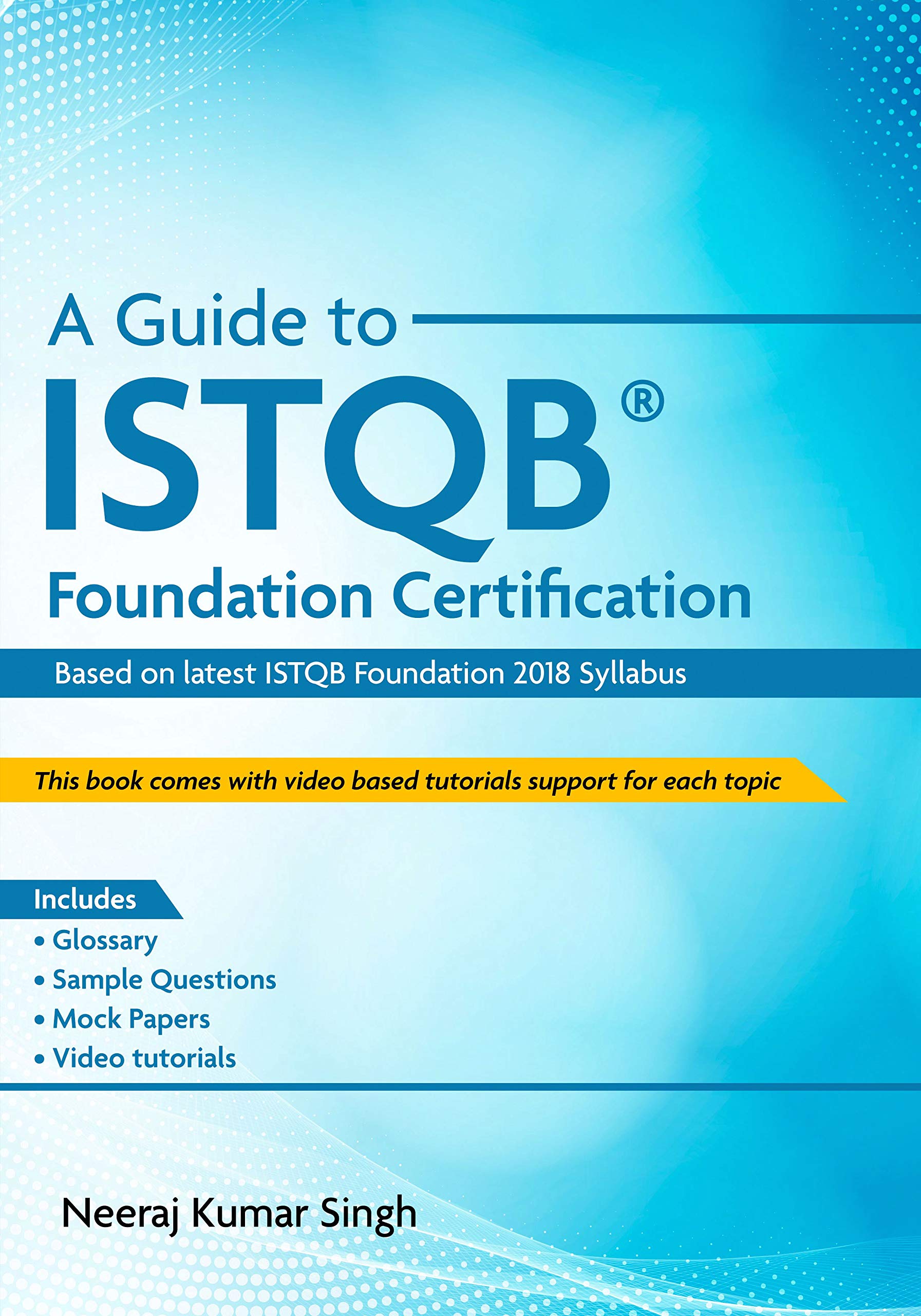 A Guide to ISTQB(R) Foundation Certification,Used