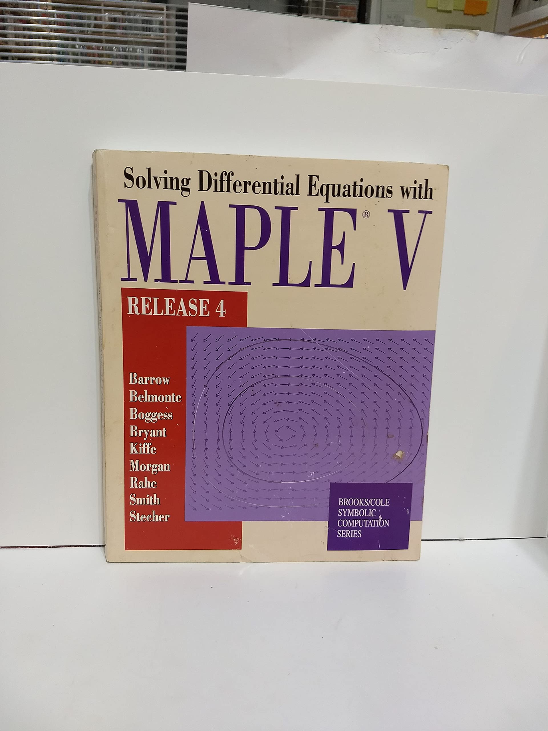 Solving Differential Equations with Maple V: Release 4 (Brooks / Cole Symbolic Computation Series),Used