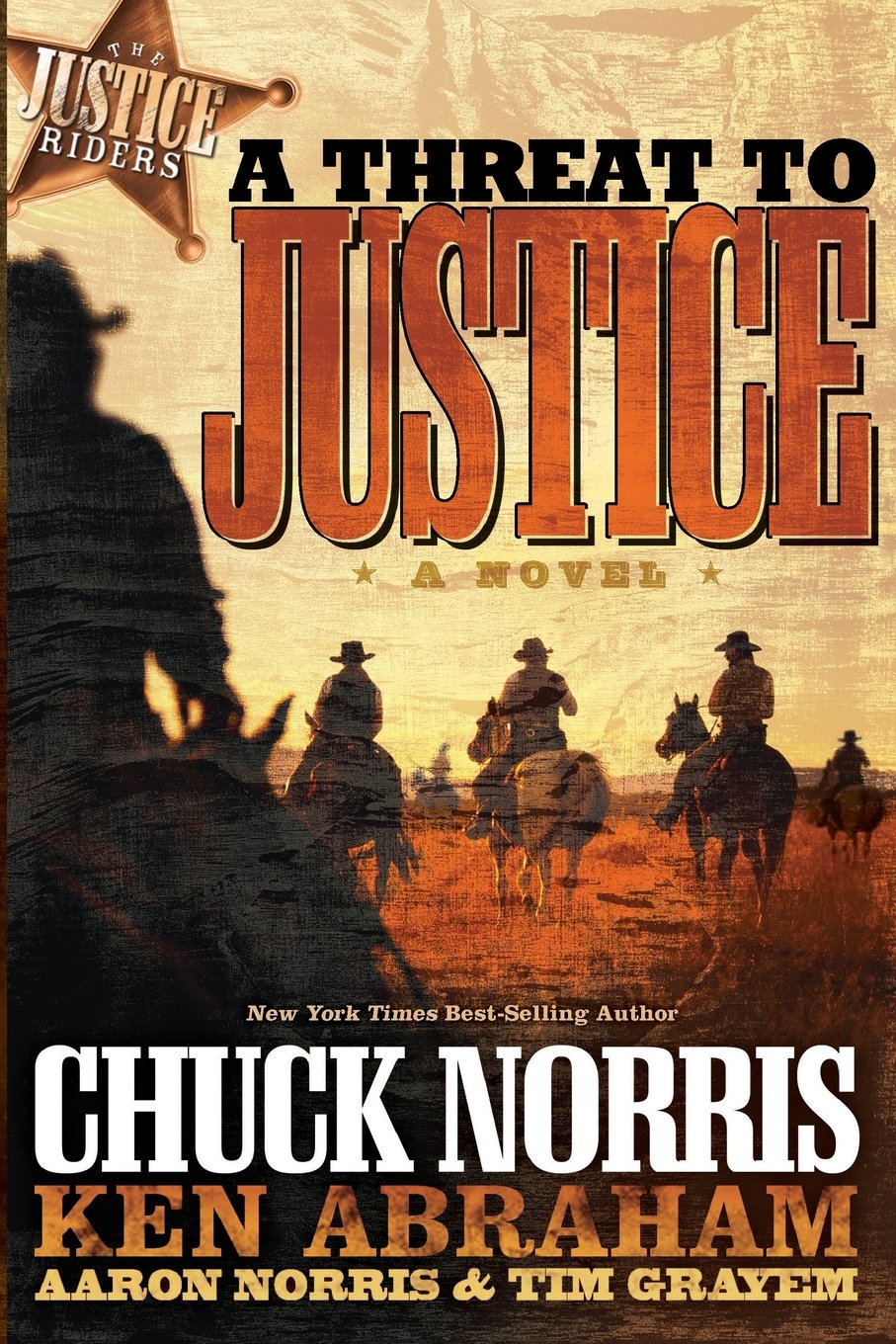 A Threat To Justice: A Novel (Justice Riders),New