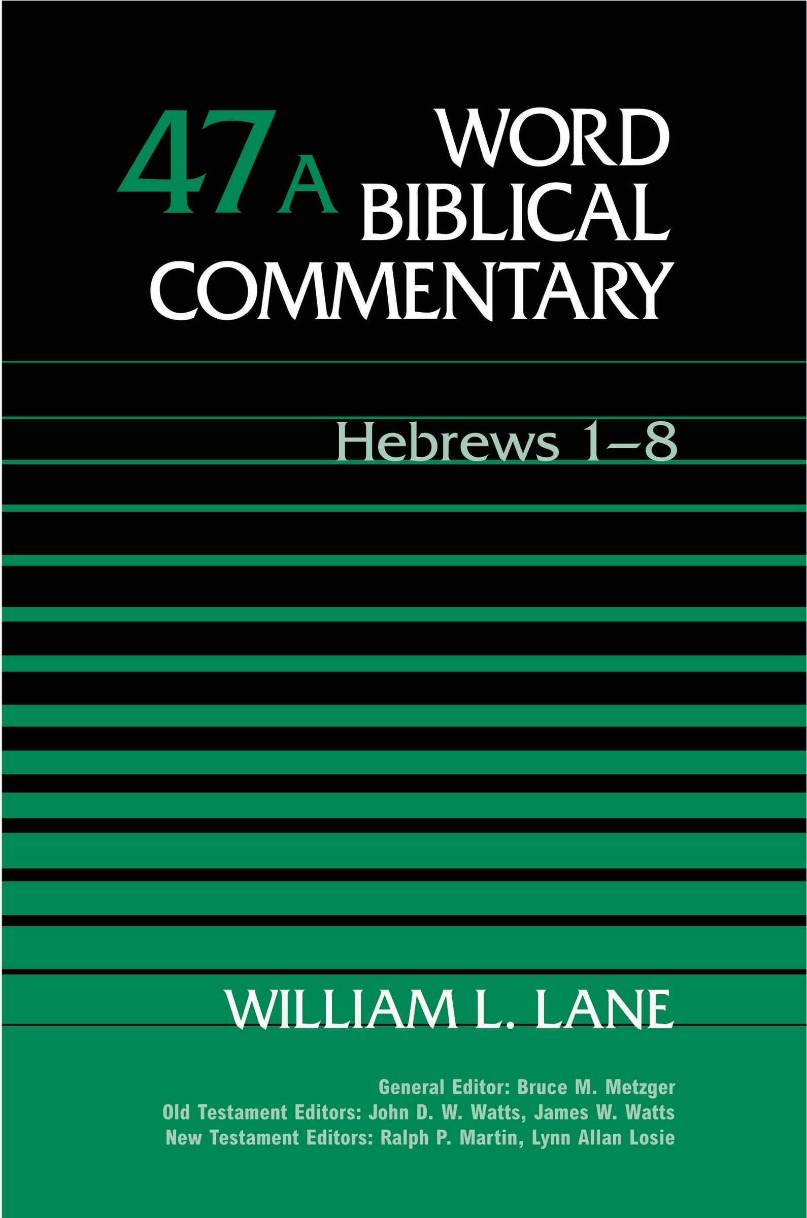 Word Biblical Commentary Vol. 47a, Hebrews 18,Used