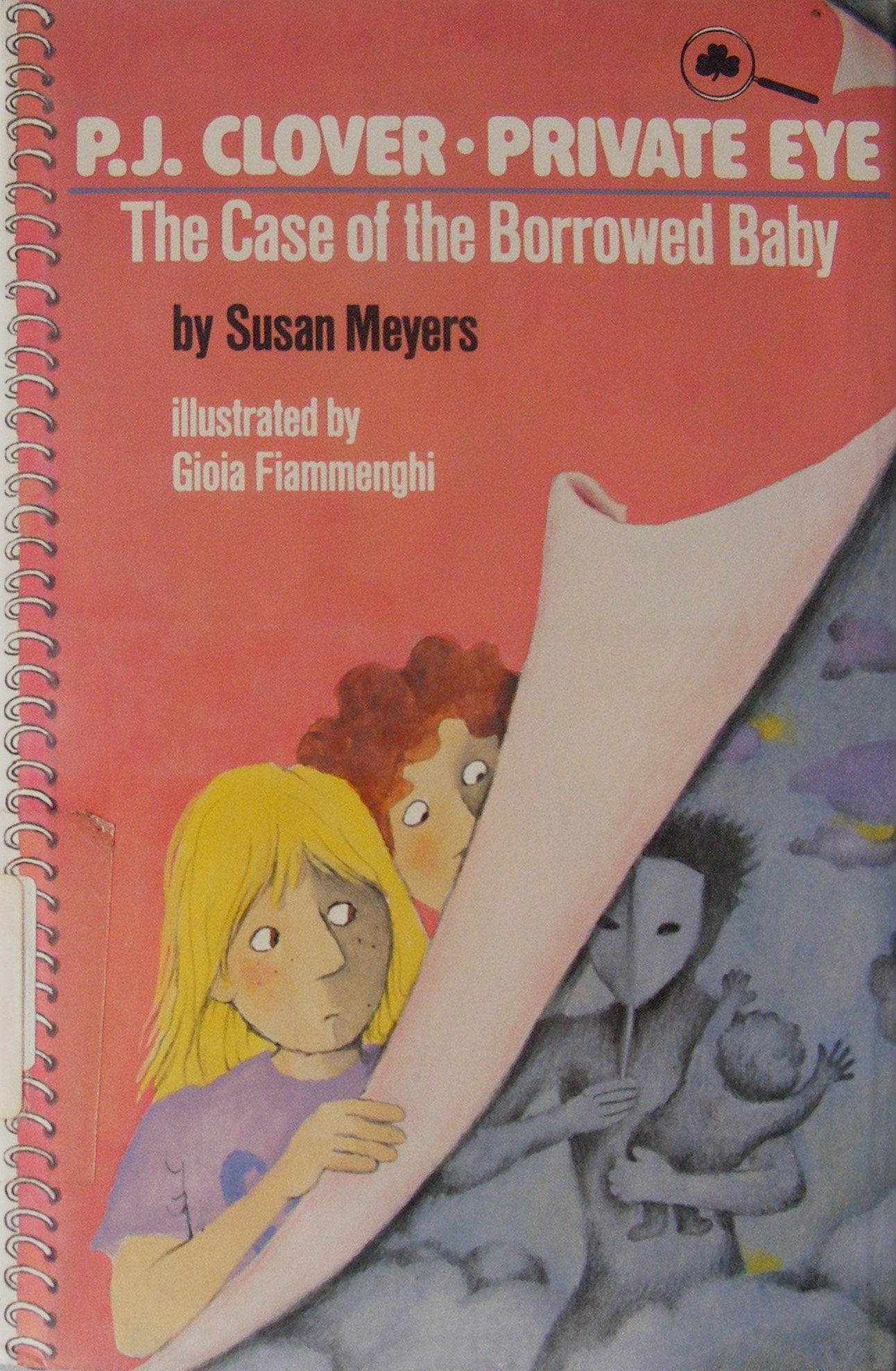 The Case of the Borrowed Baby: (#3) (P.J. Clover, Private Eye No 3),Used