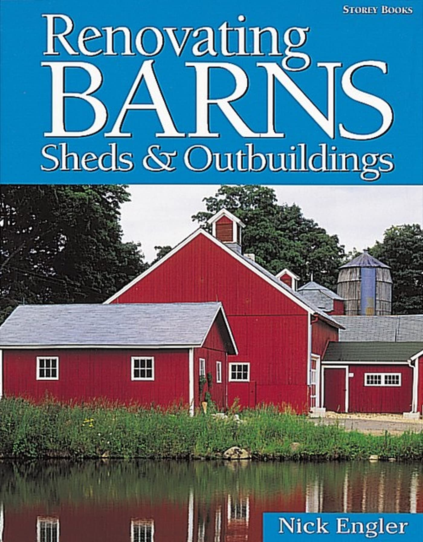 Renovating Barns, Sheds & Outbuildings,Used