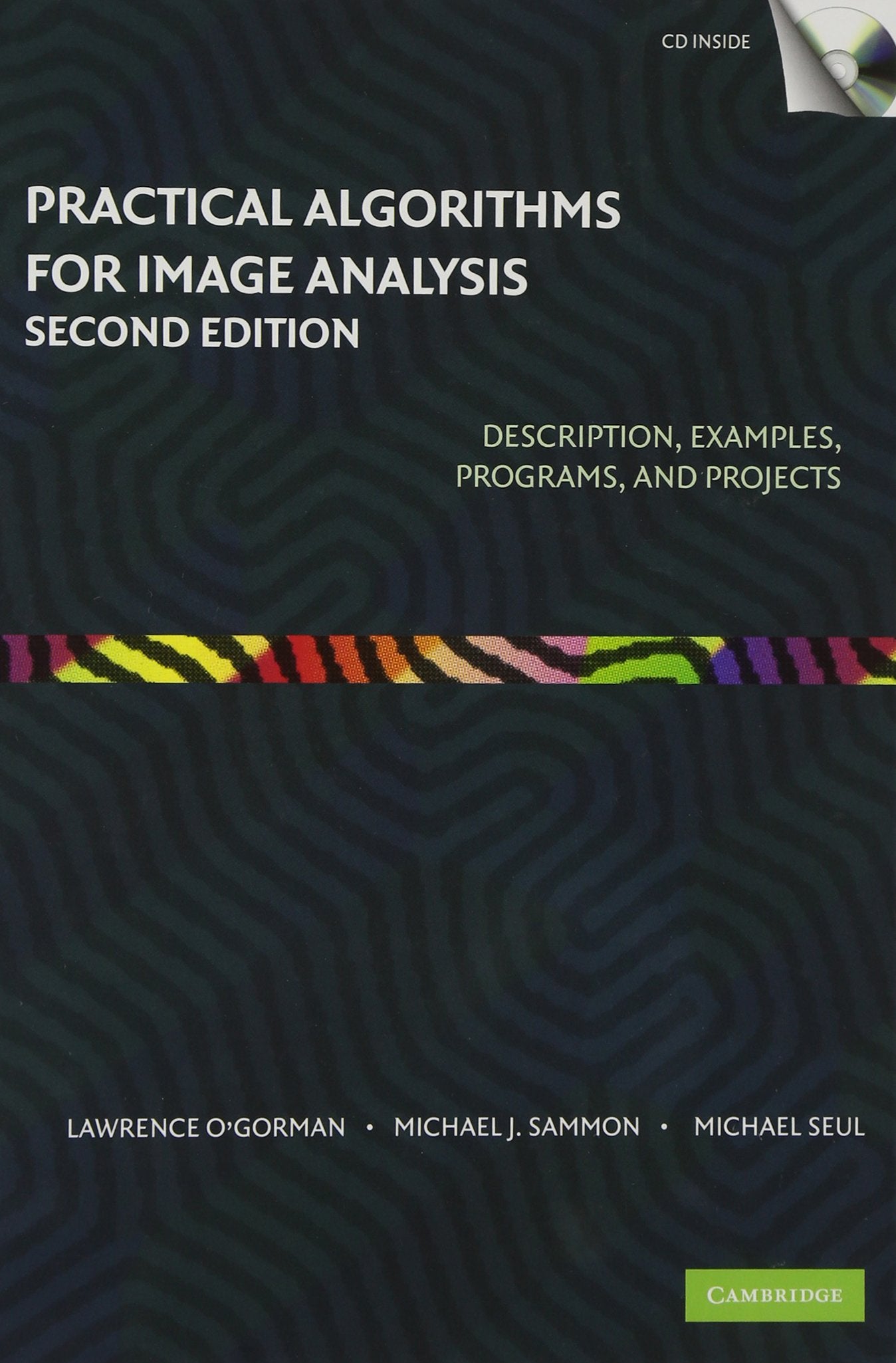Practical Algorithms for Image Analysis with CDROM,New
