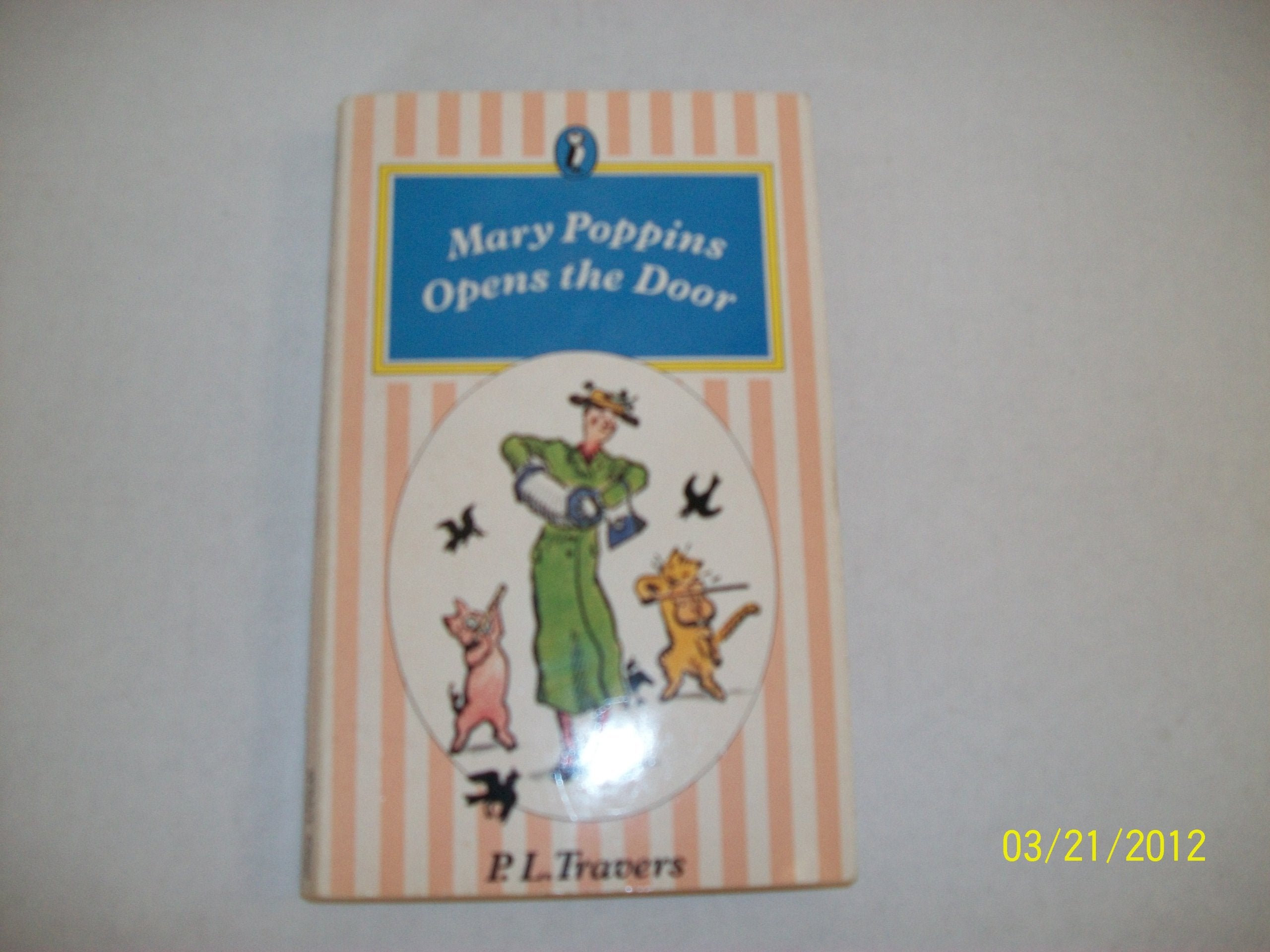 Mary Poppins Opens the Door (Puffin Books),Used