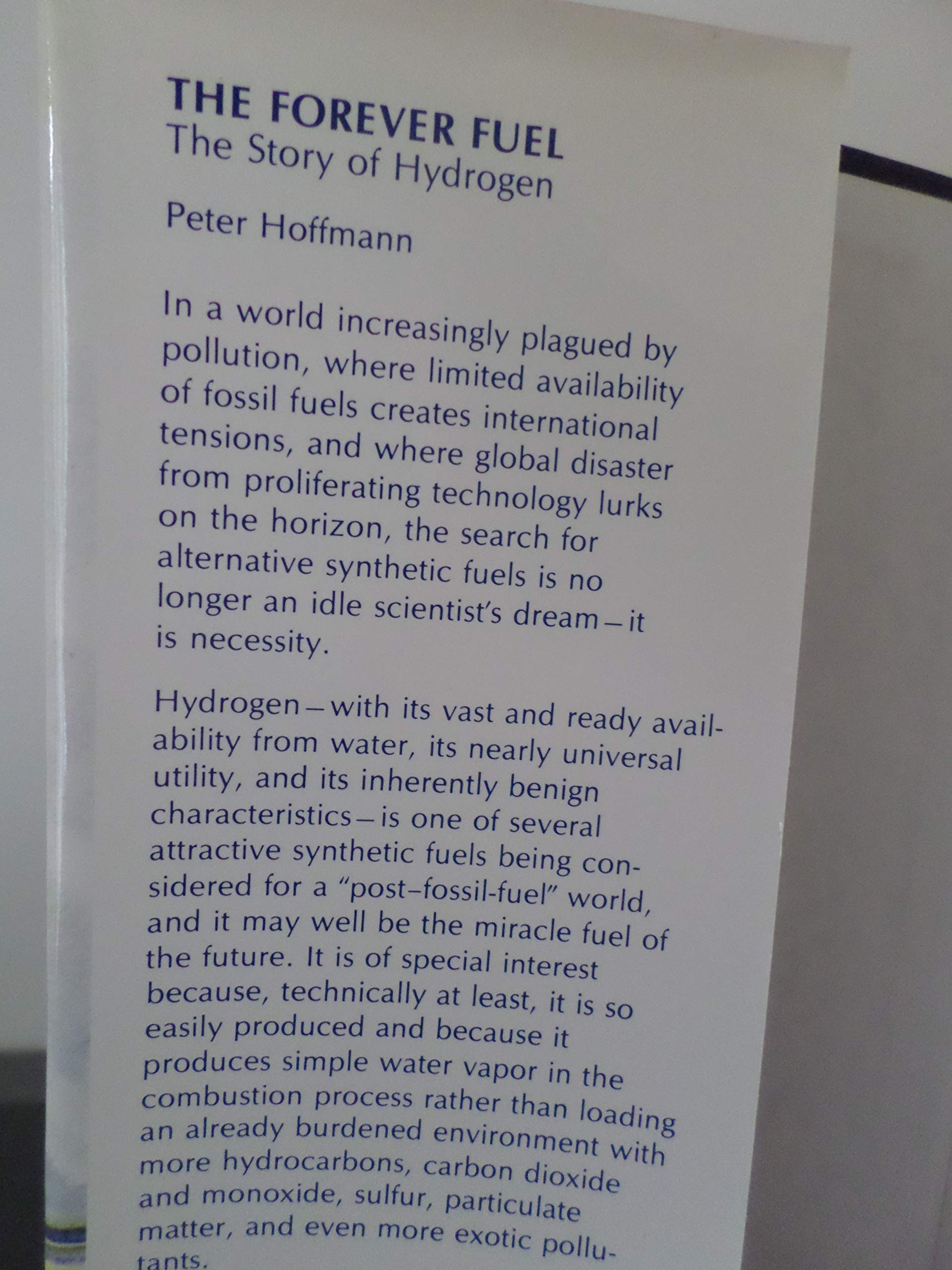 The Forever Fuel: The Story Of Hydrogen,Used