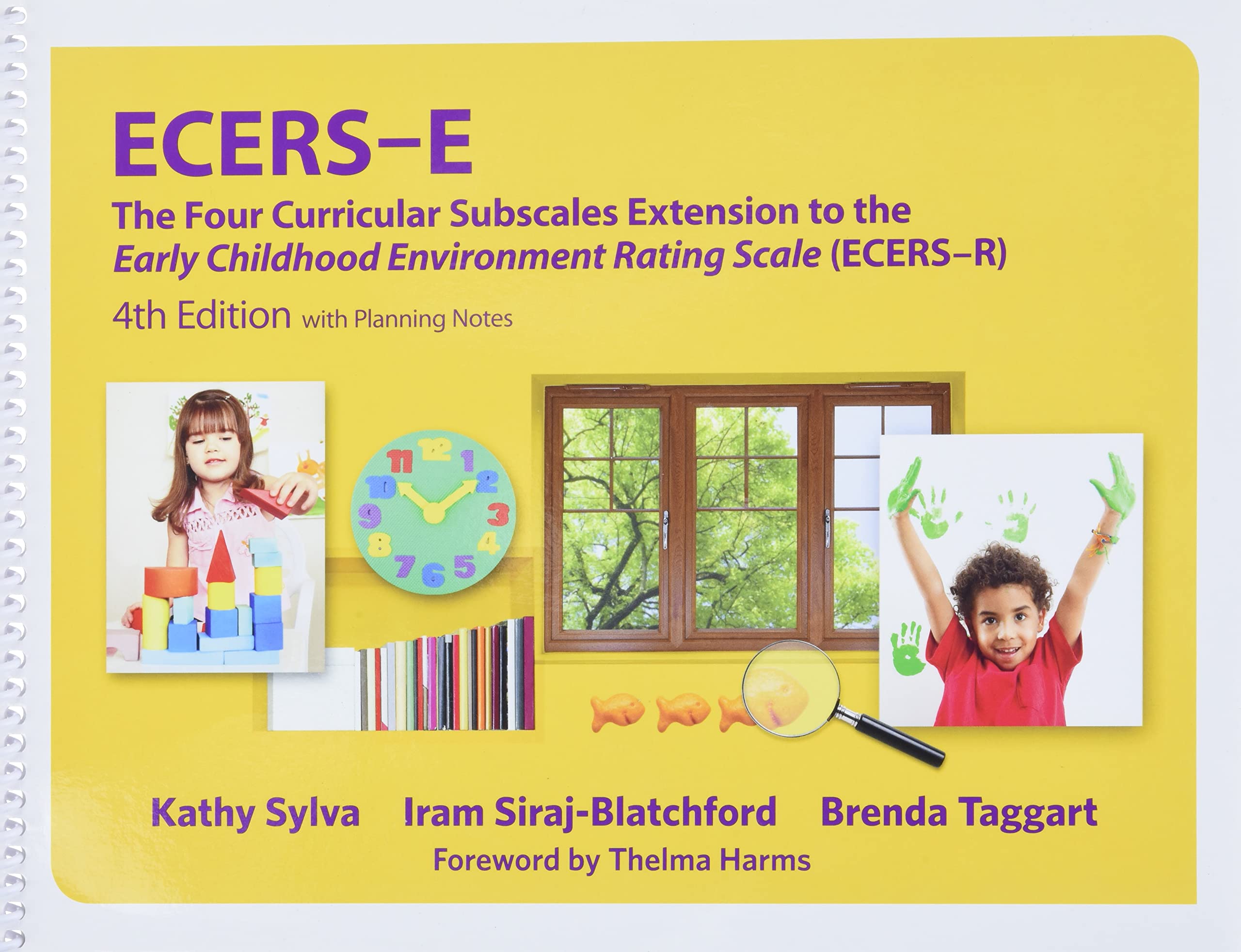 Ecerse: The Four Curricular Subscales Extension To The Early Childhood Environment Rating Scale (Ecersr) With Planning Notes,Used