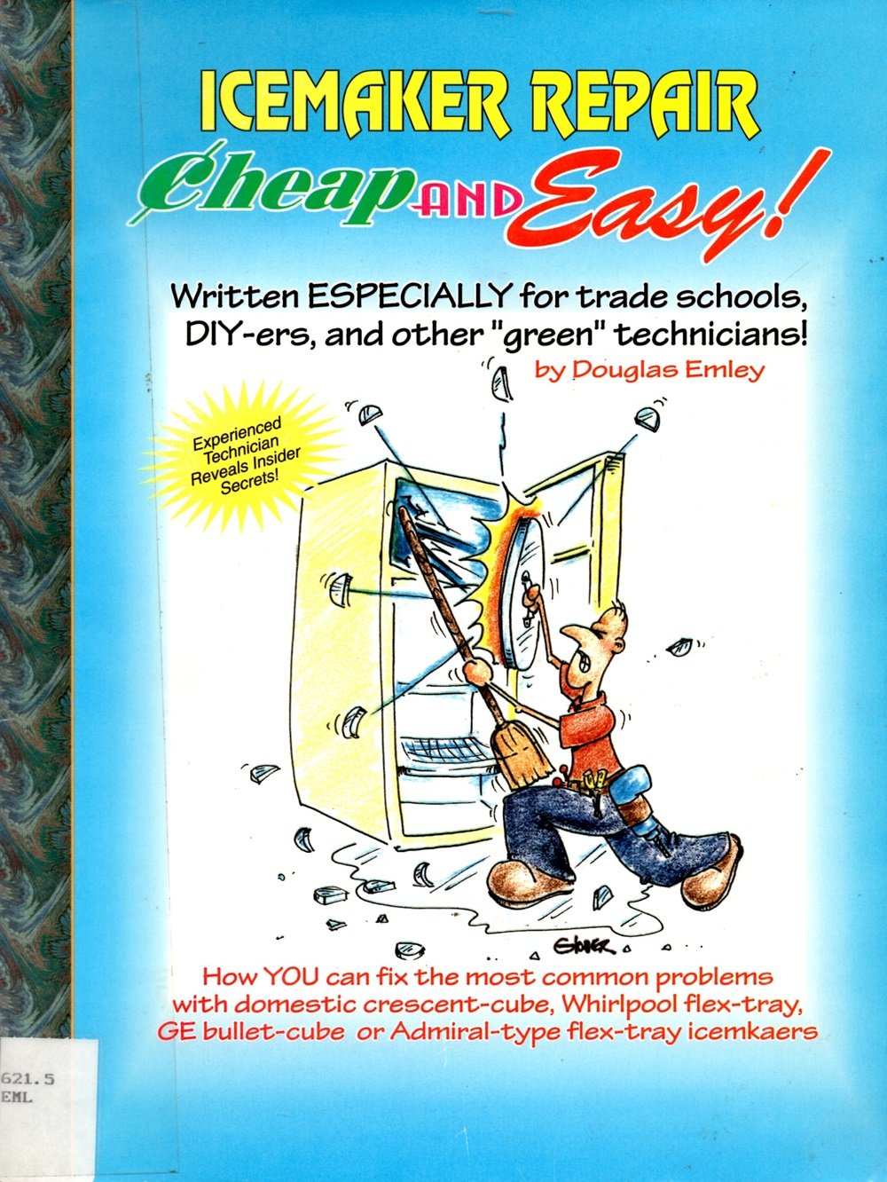 Icemaker Repair (Cheep And Easy)