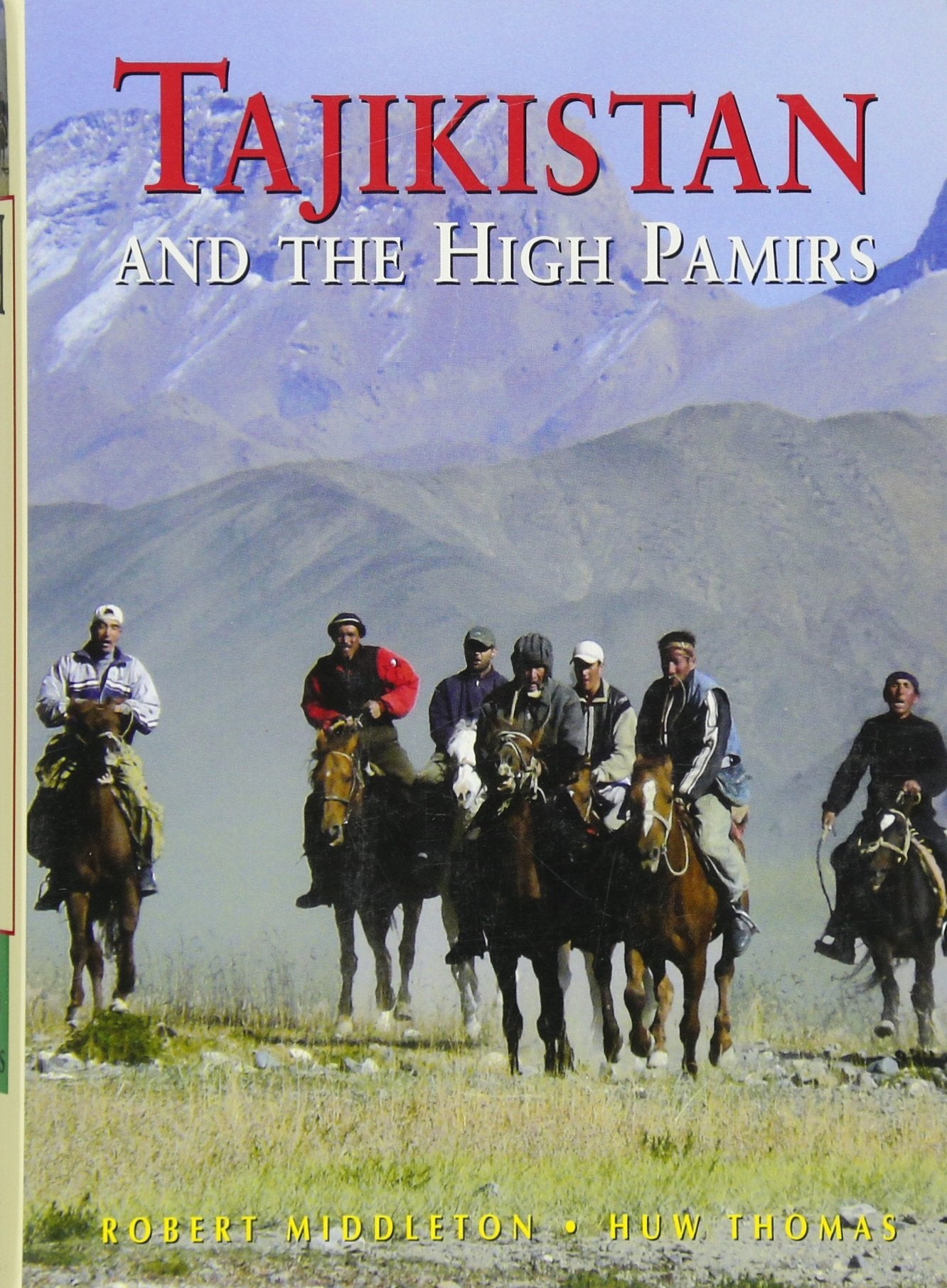 Tajikistan and the High Pamirs: A Companion and Guide (Second Edition) (Odyssey Illustrated Guides),Used