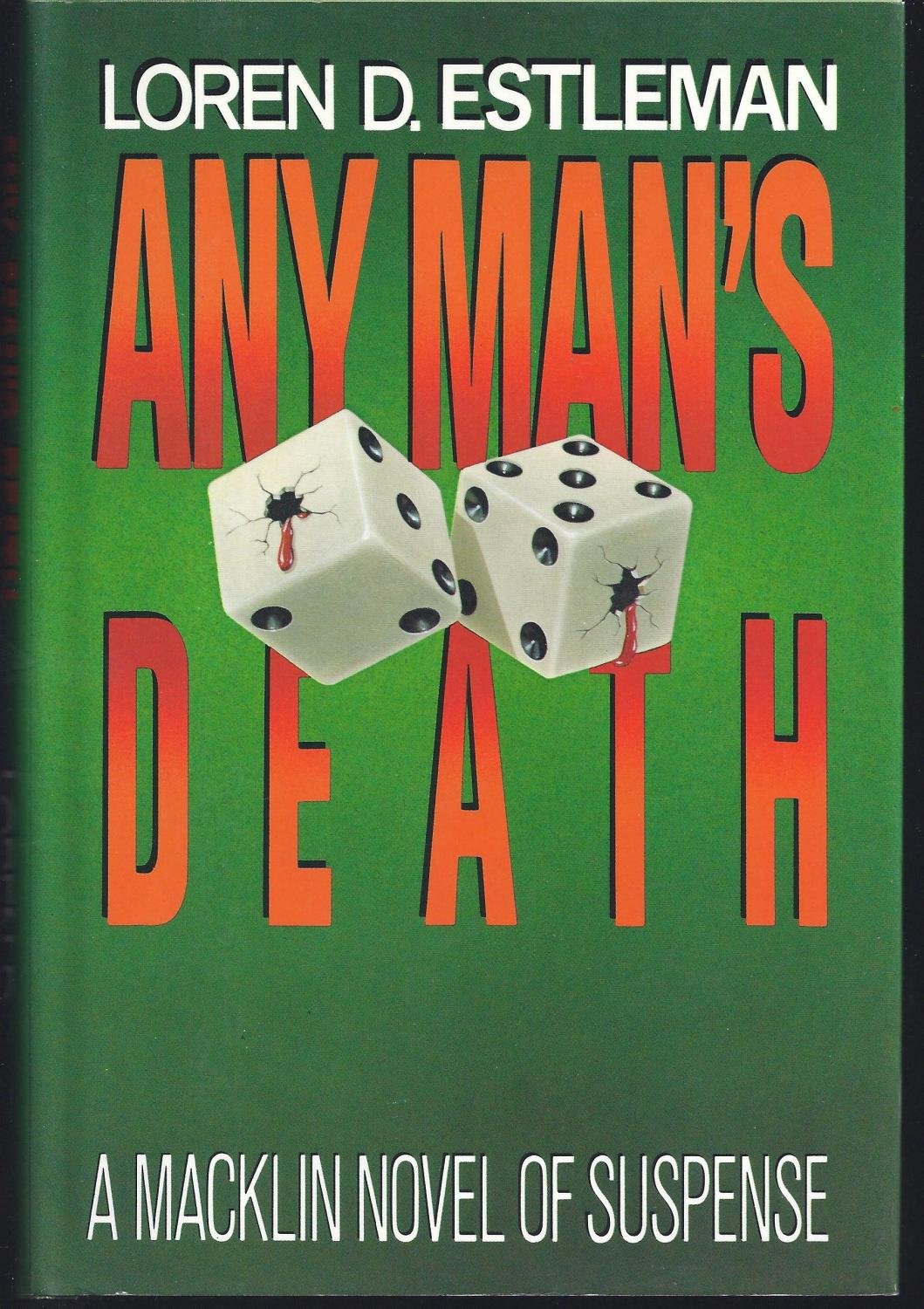 Any Man's Death (Peter Macklin, The NinetoFive Killer, Book 3),Used