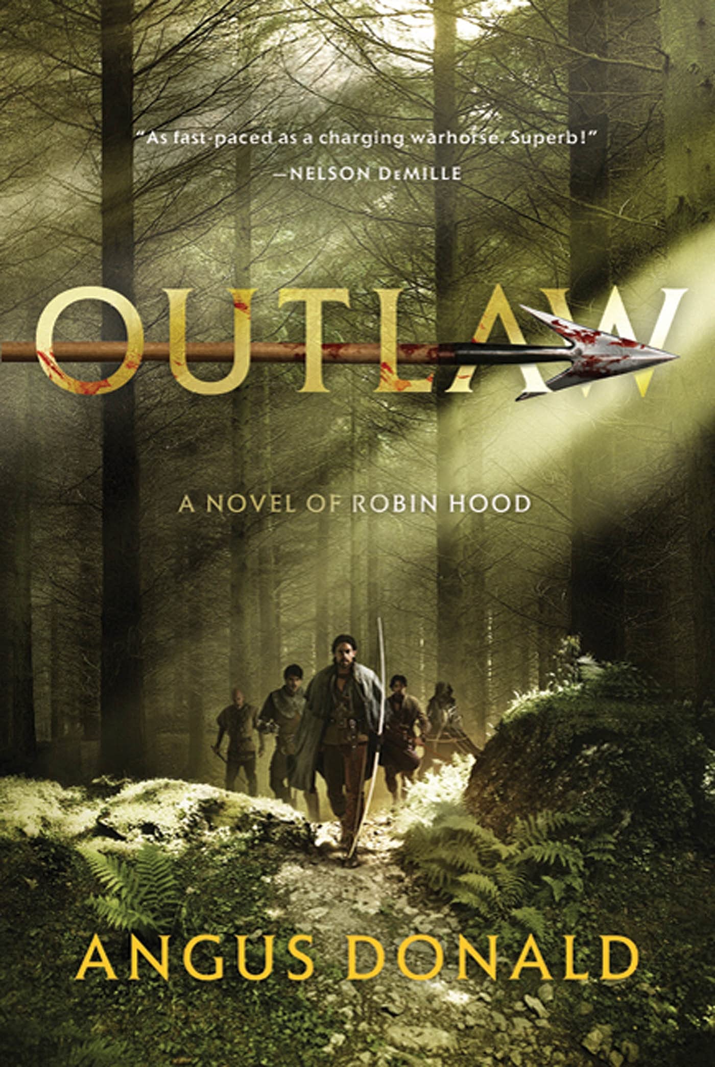Outlaw: A Novel of Robin Hood (The Outlaw Chronicles, 1),New