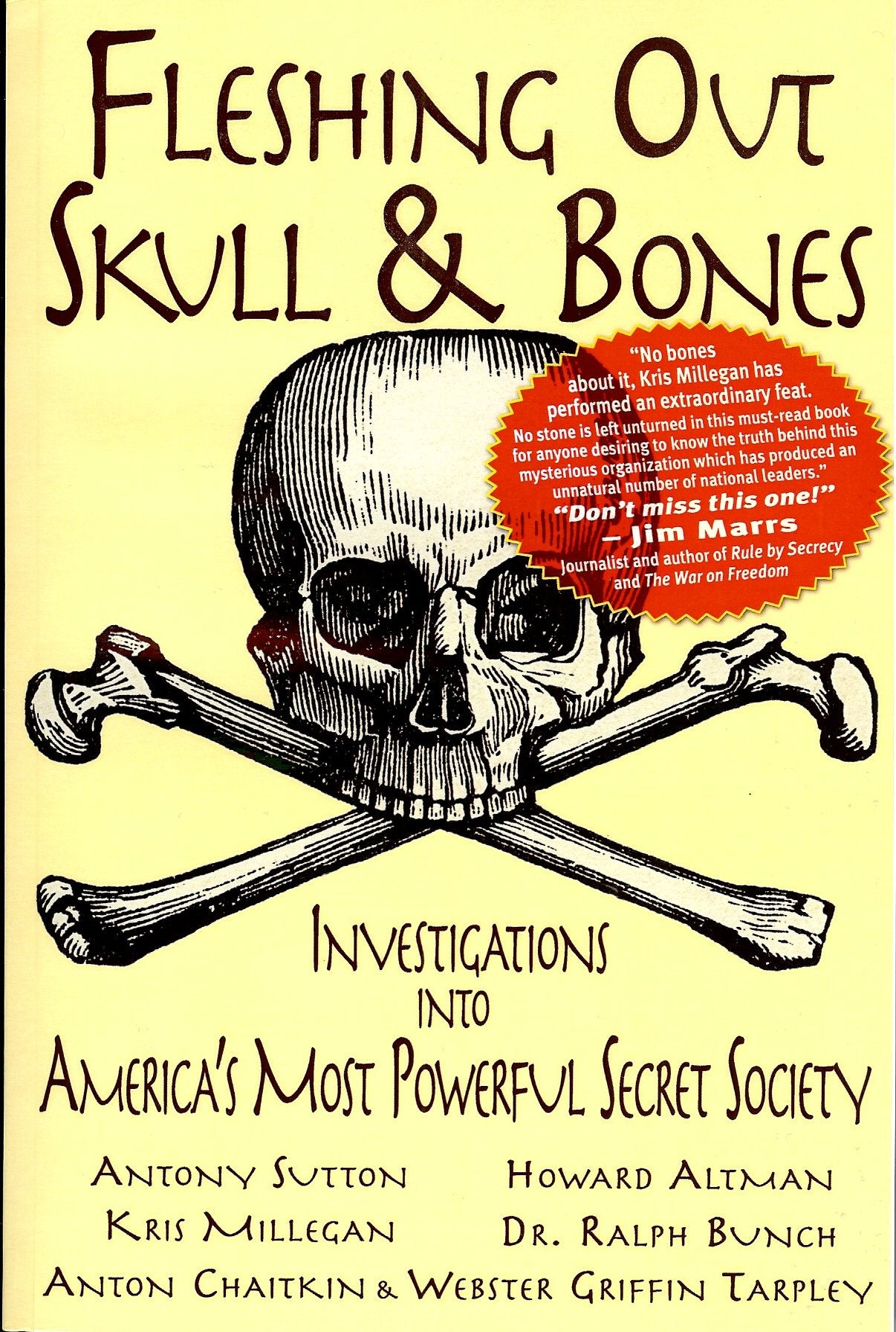 Fleshing Out Skull & Bones: Investigations Into America'S Most Powerful Secret Society,Used