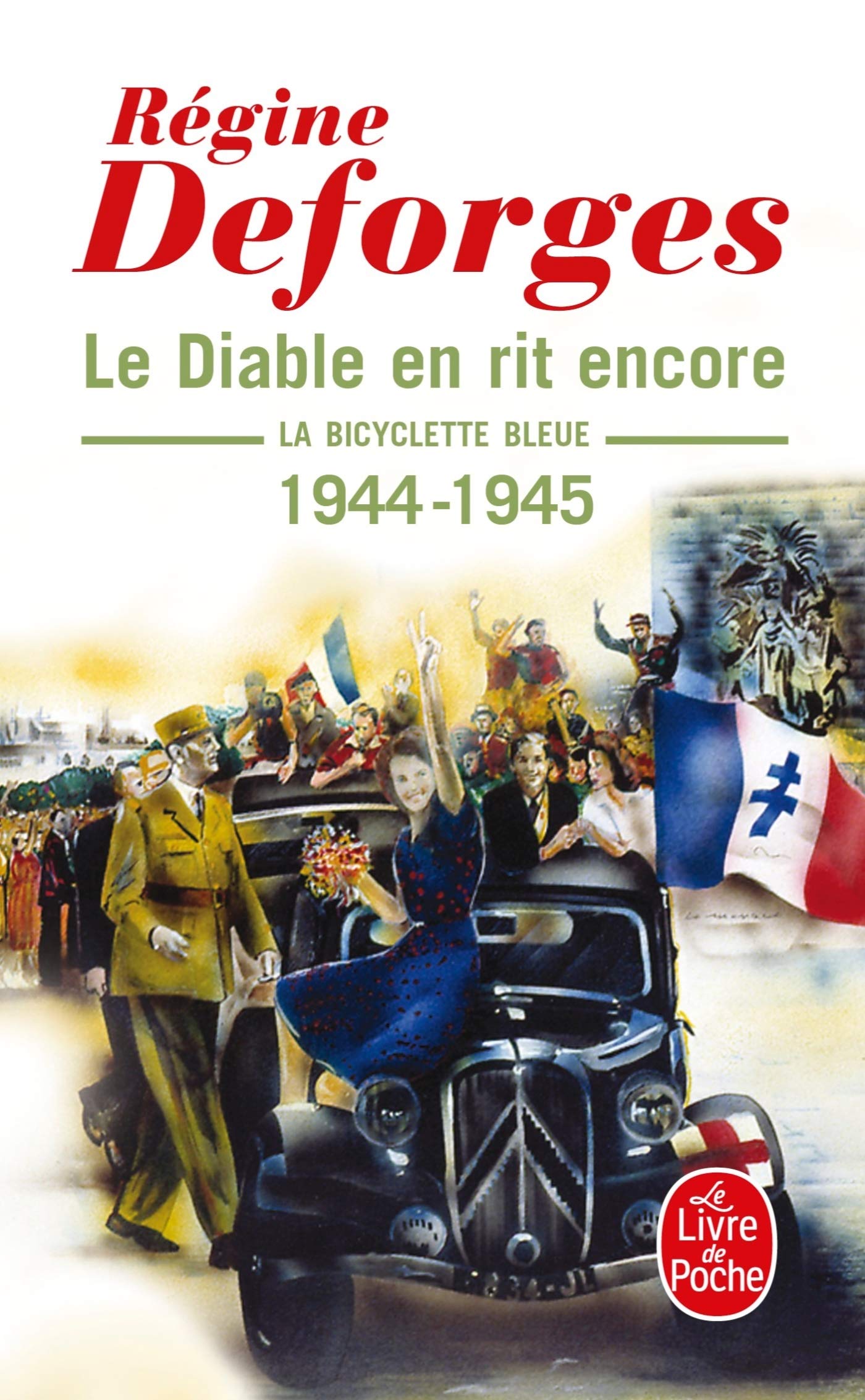 Le Diable En Rit Encore (La Bicyclette Bleue) (Livre de Poche) (French Edition),Used