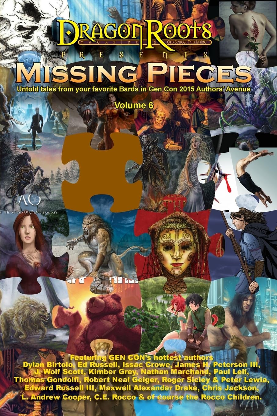 Missing Pieces VI: A series of short stories from the authors of Gen Con's Authors' Avenue.,Used