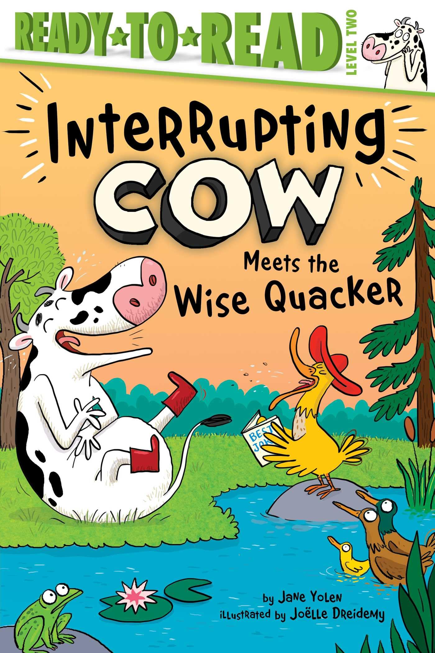 Interrupting Cow Meets the Wise Quacker: ReadytoRead Level 2,New