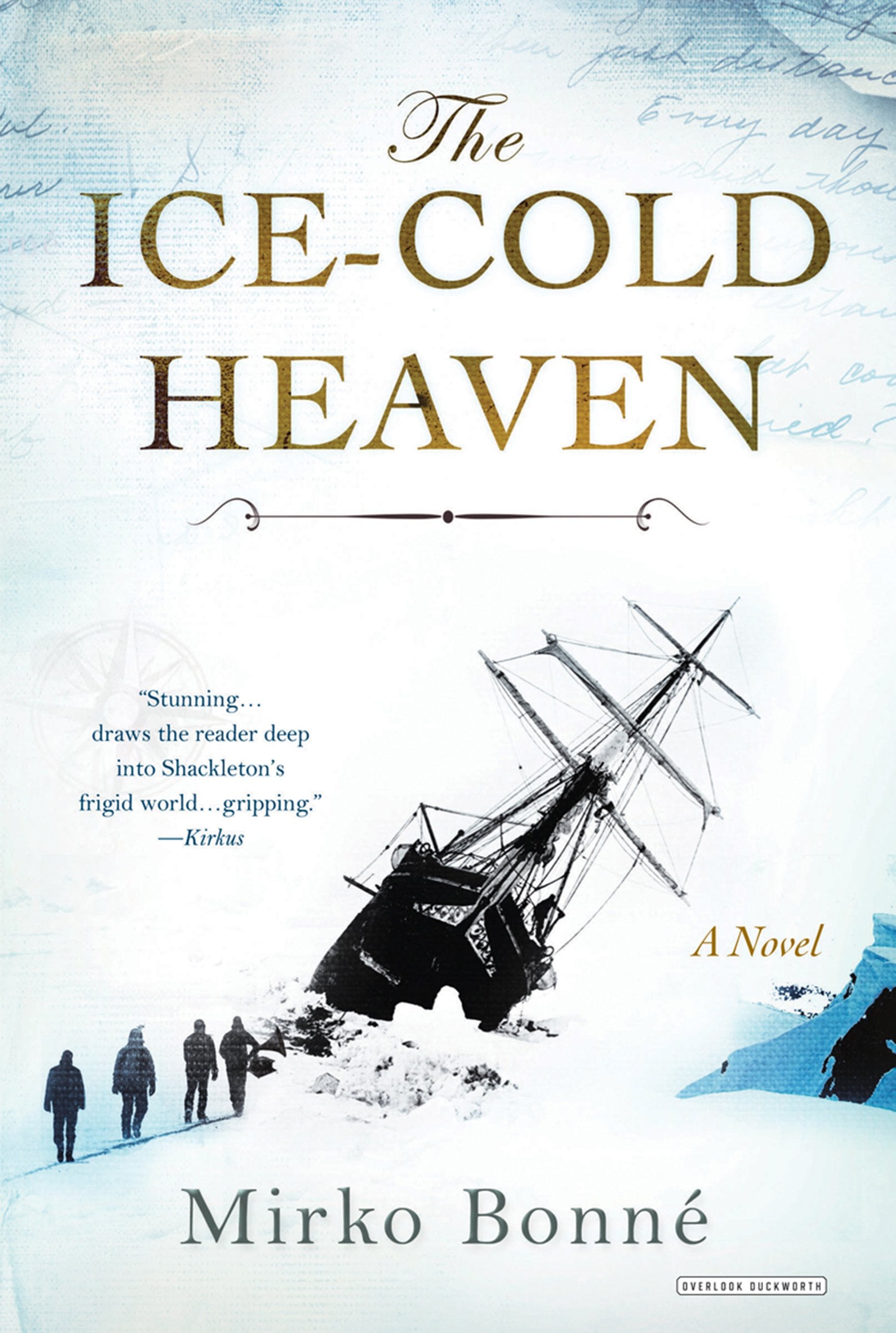 The Icecold Heaven: A Novel