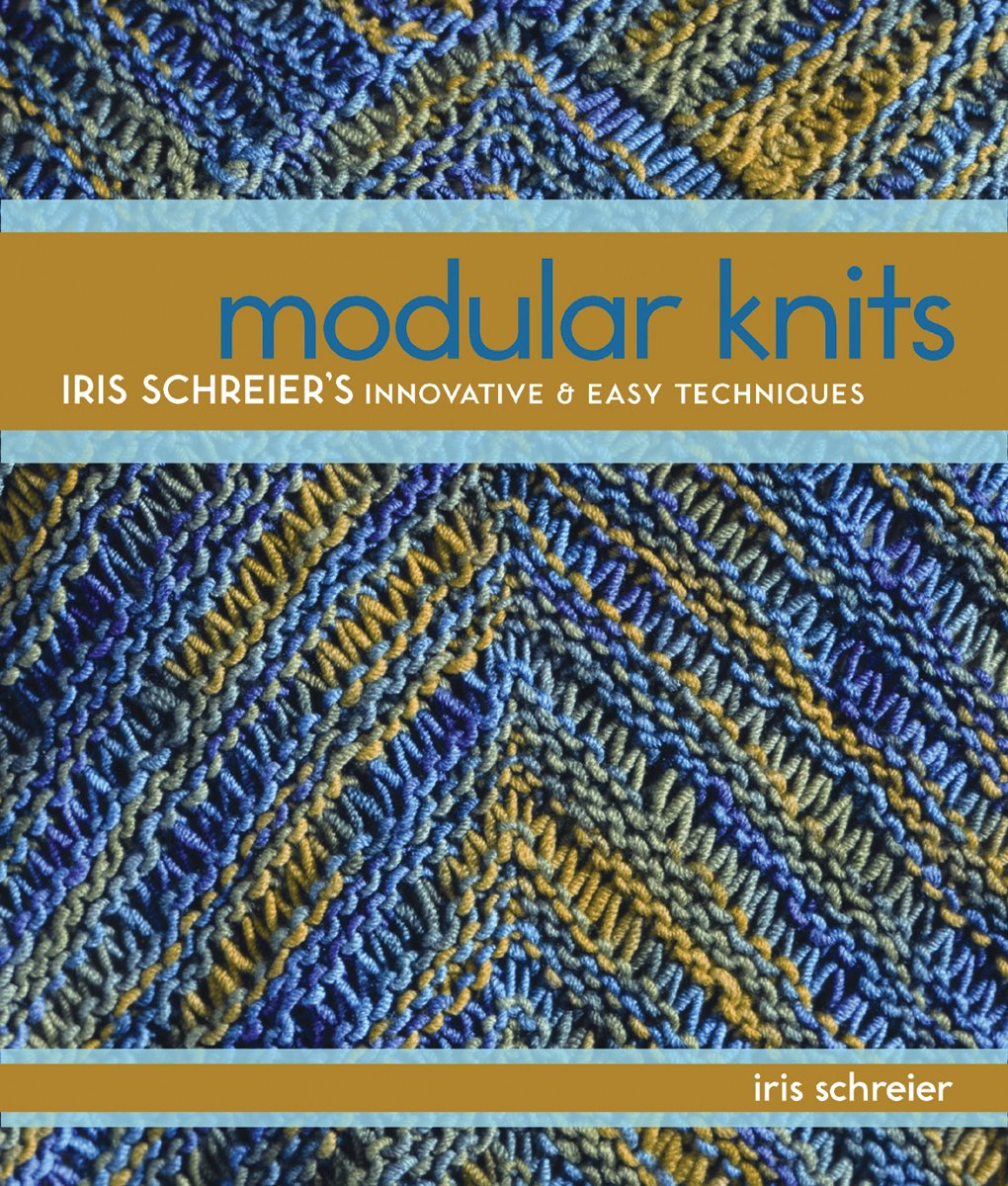 Modular Knits: New Techniques for Today's Knitters,Used