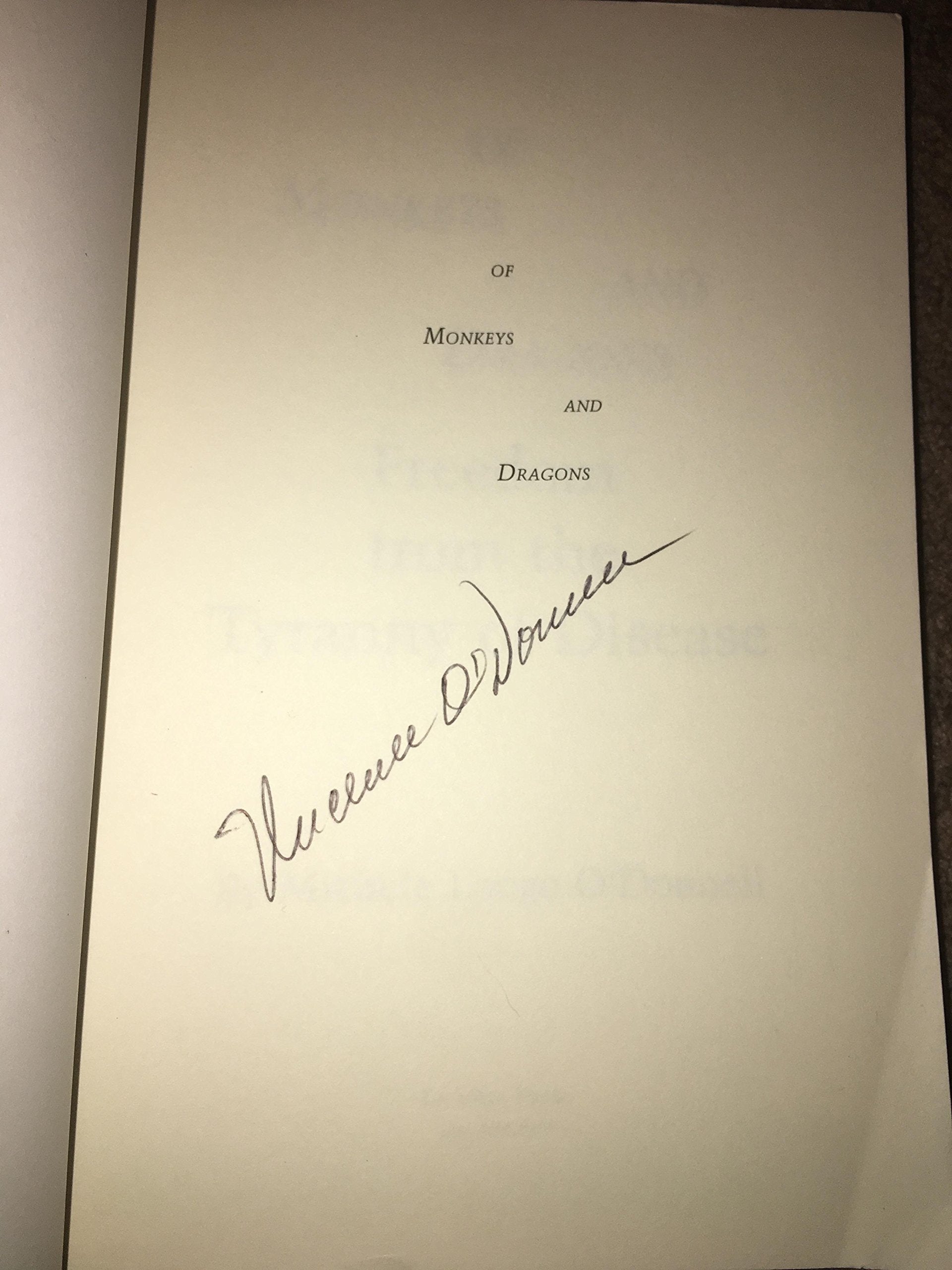 Of Monkeys And Dragons: Freedom From The Tyranny Of Disease,Used